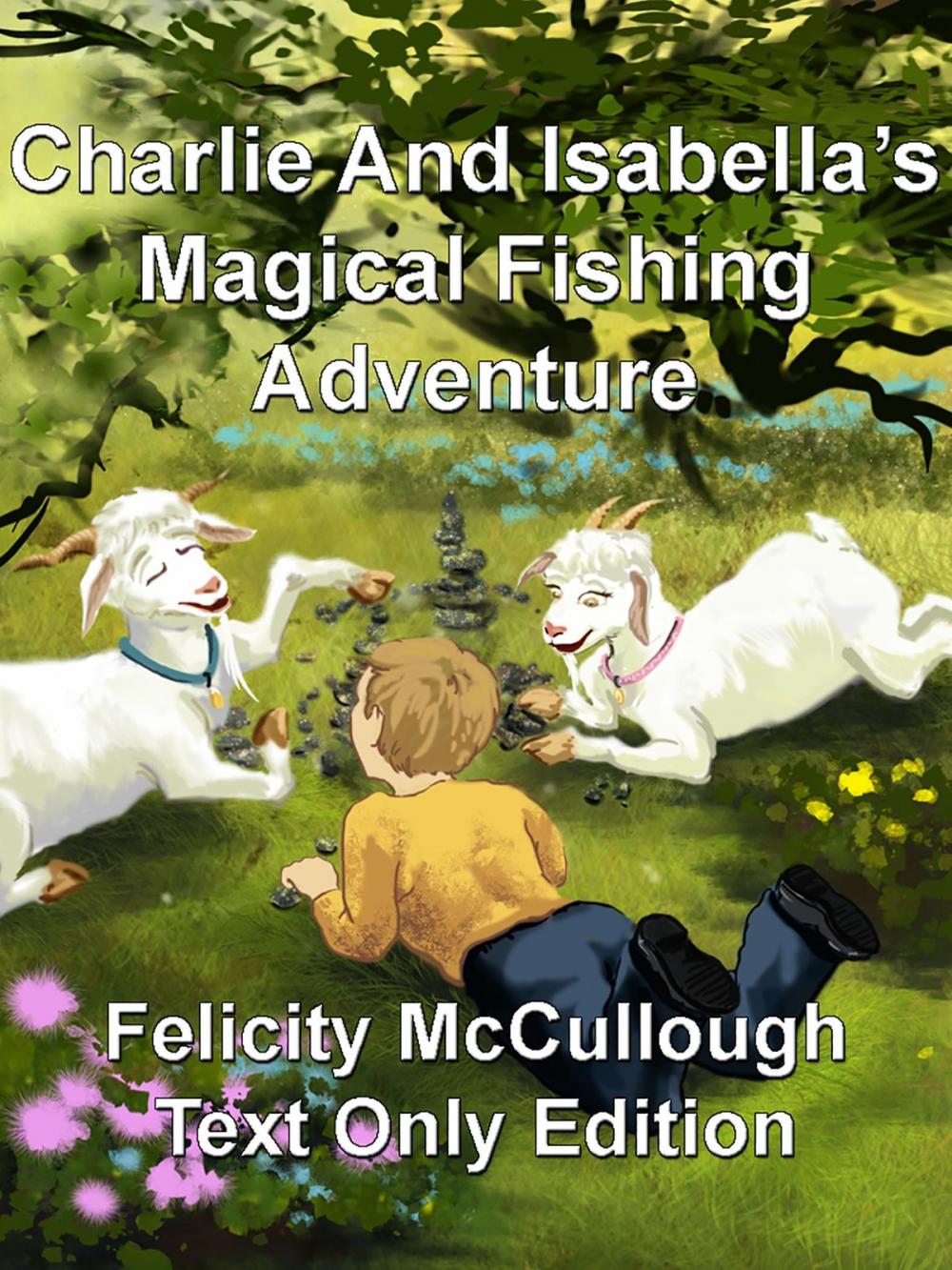 Big bigCover of Charlie And Isabella’s Magical Fishing Adventure