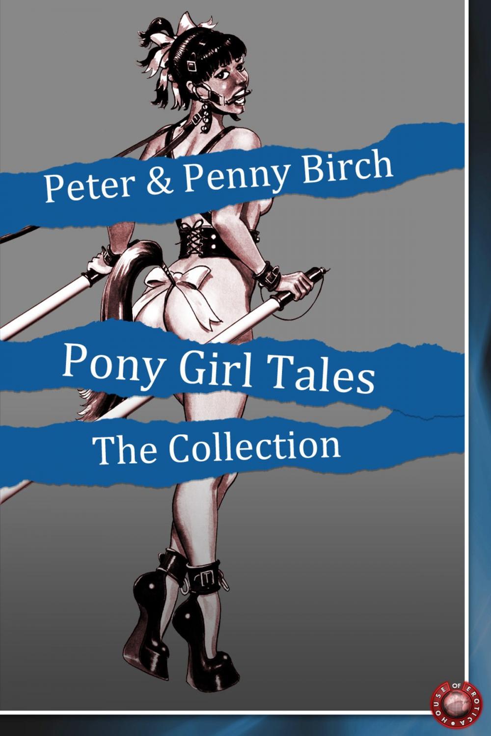 Big bigCover of Pony Girl Tales - The Collection