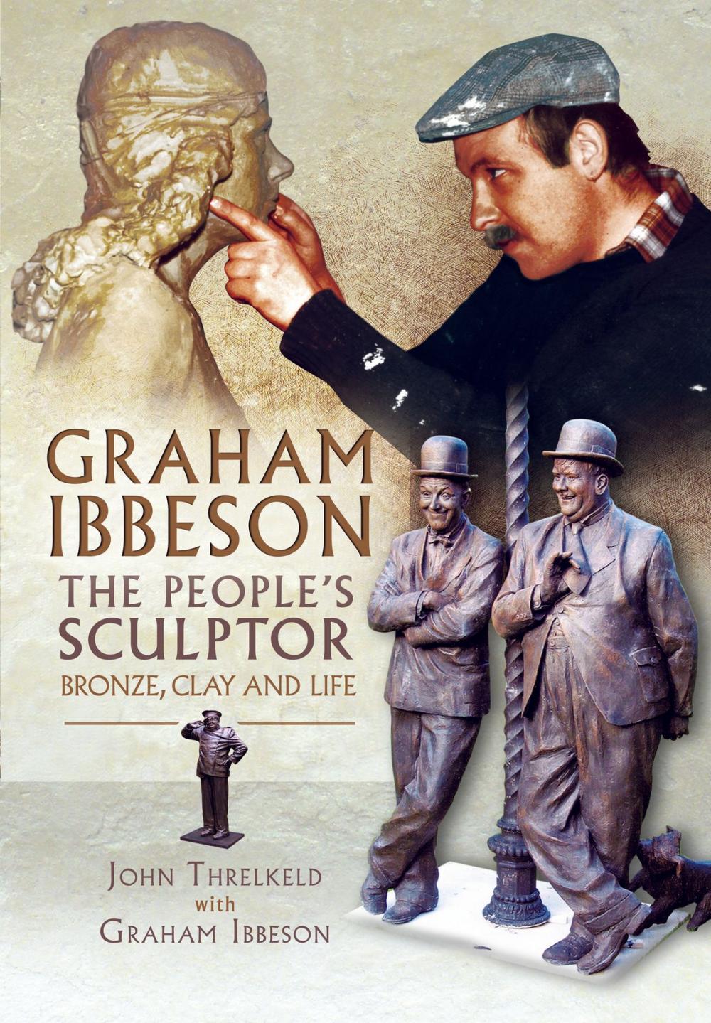 Big bigCover of Graham Ibbeson The People's Sculptor