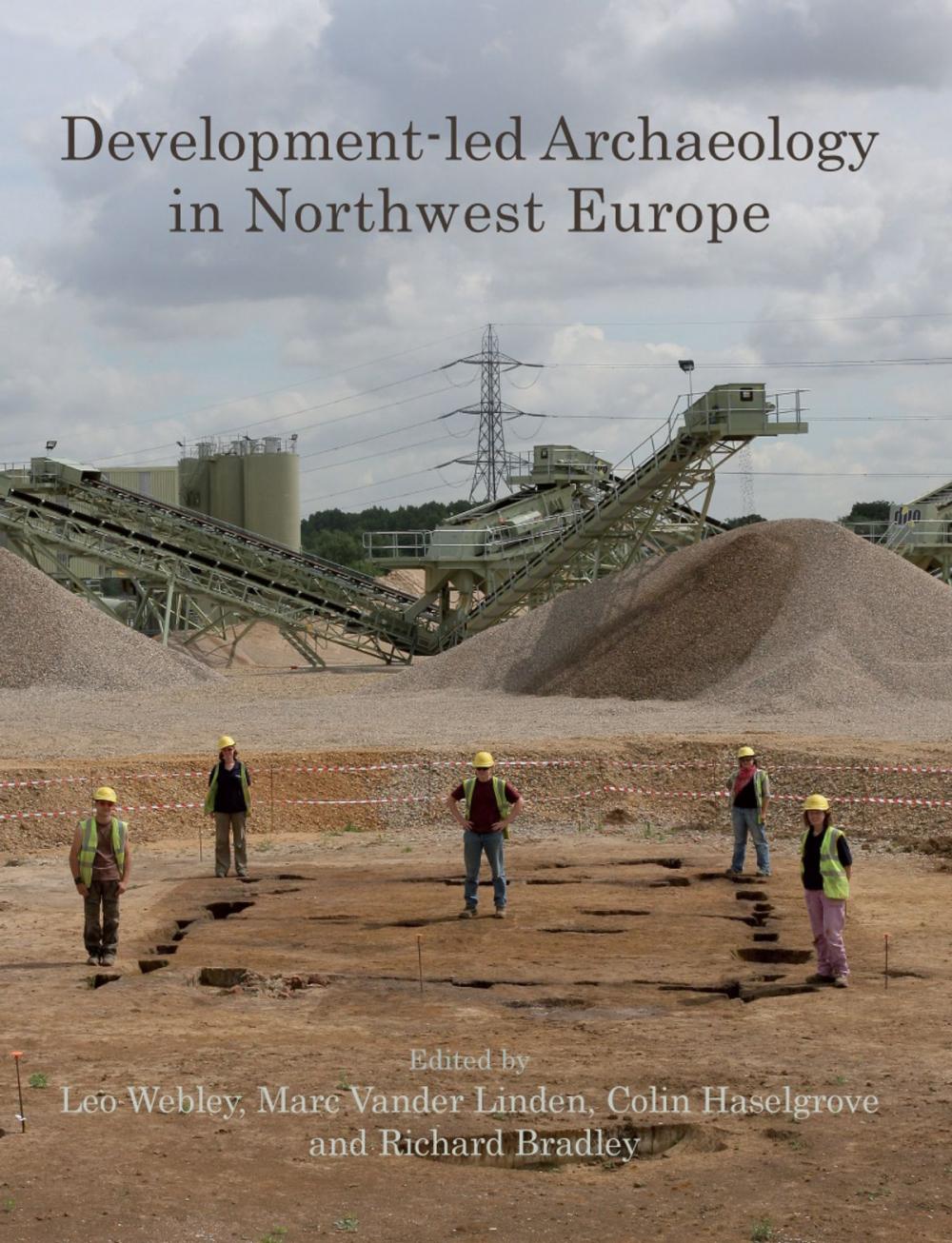 Big bigCover of Development-led Archaeology in Northwest Europe