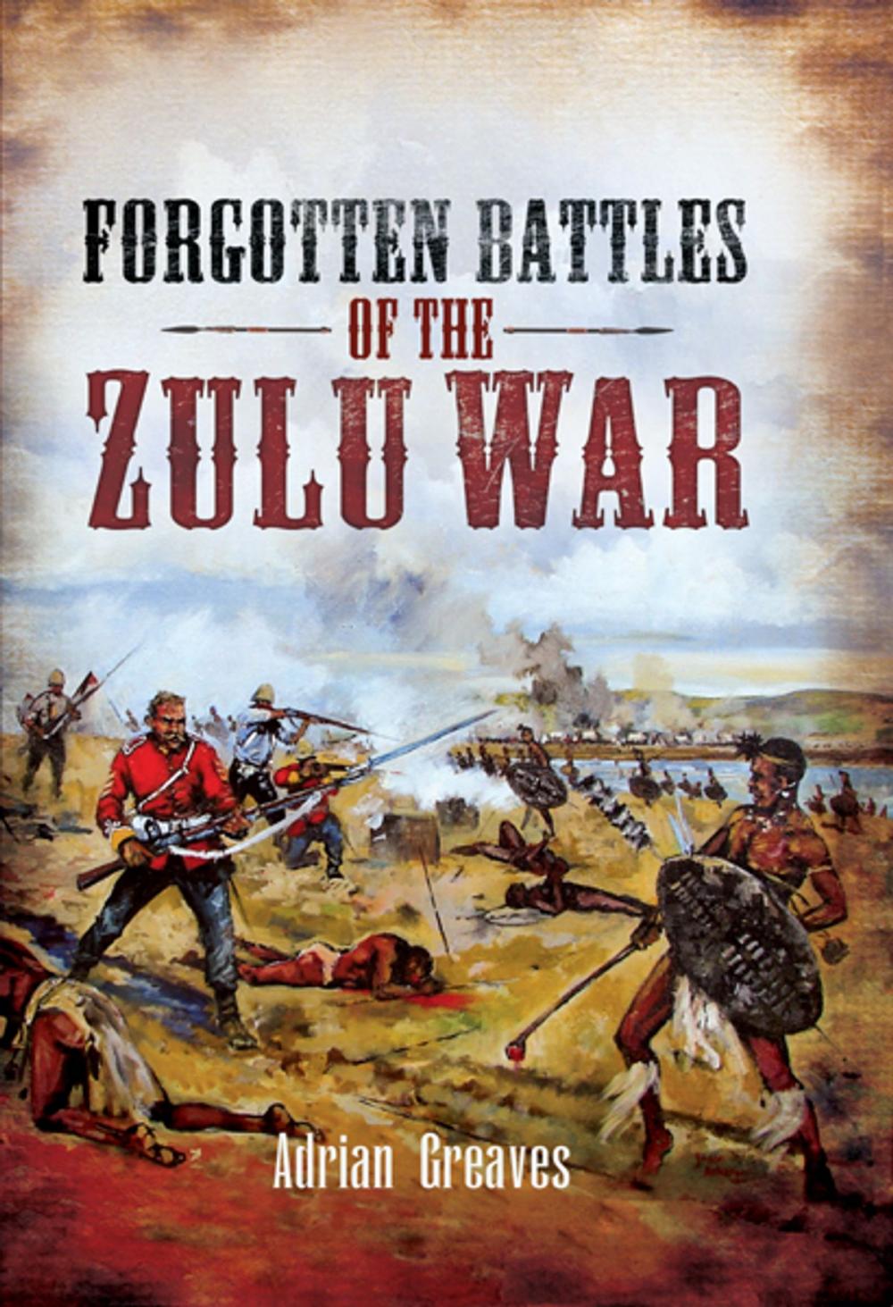 Big bigCover of Forgotten Battles of the Zulu War