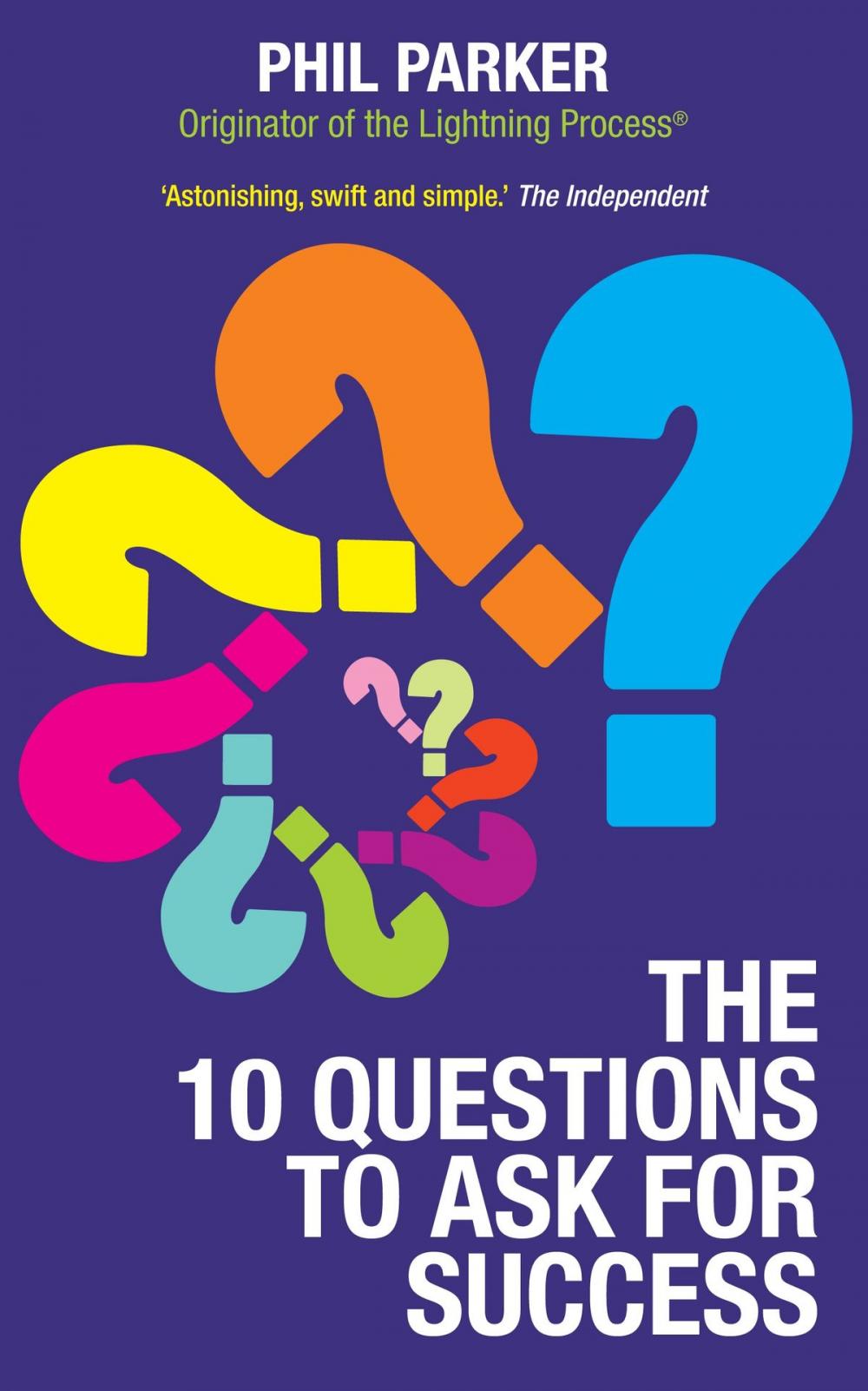 Big bigCover of The Ten Questions to Ask for Success