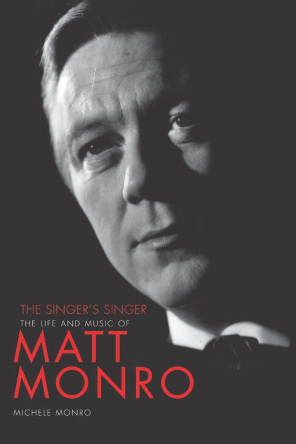 Big bigCover of Matt Monro: The Singer's Singer