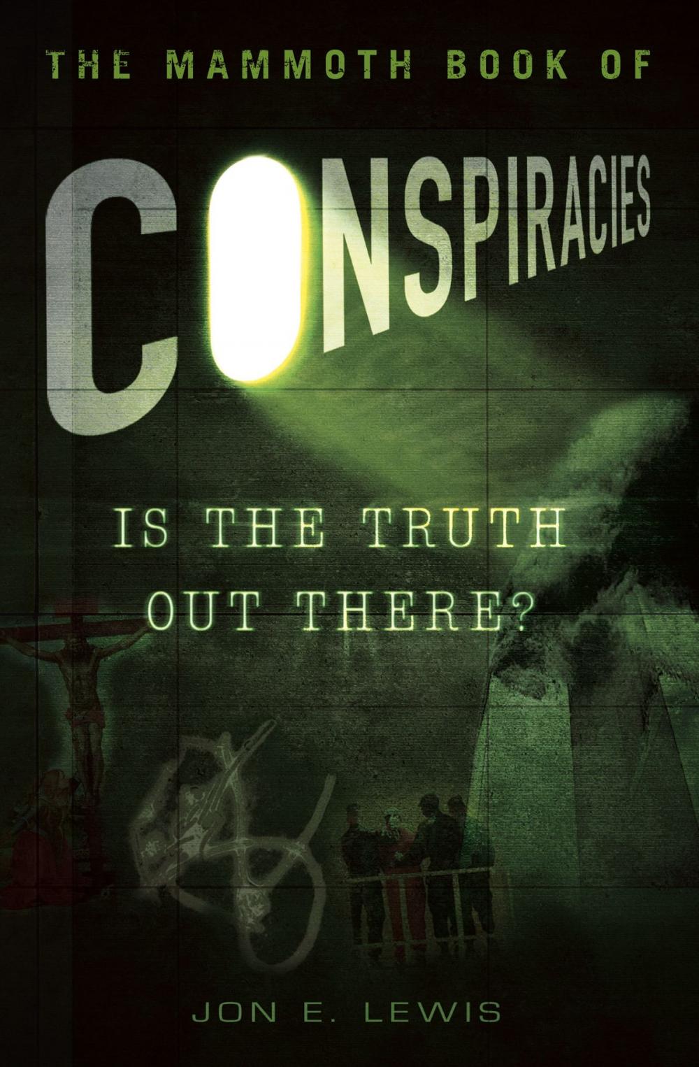 Big bigCover of The Mammoth Book of Conspiracies