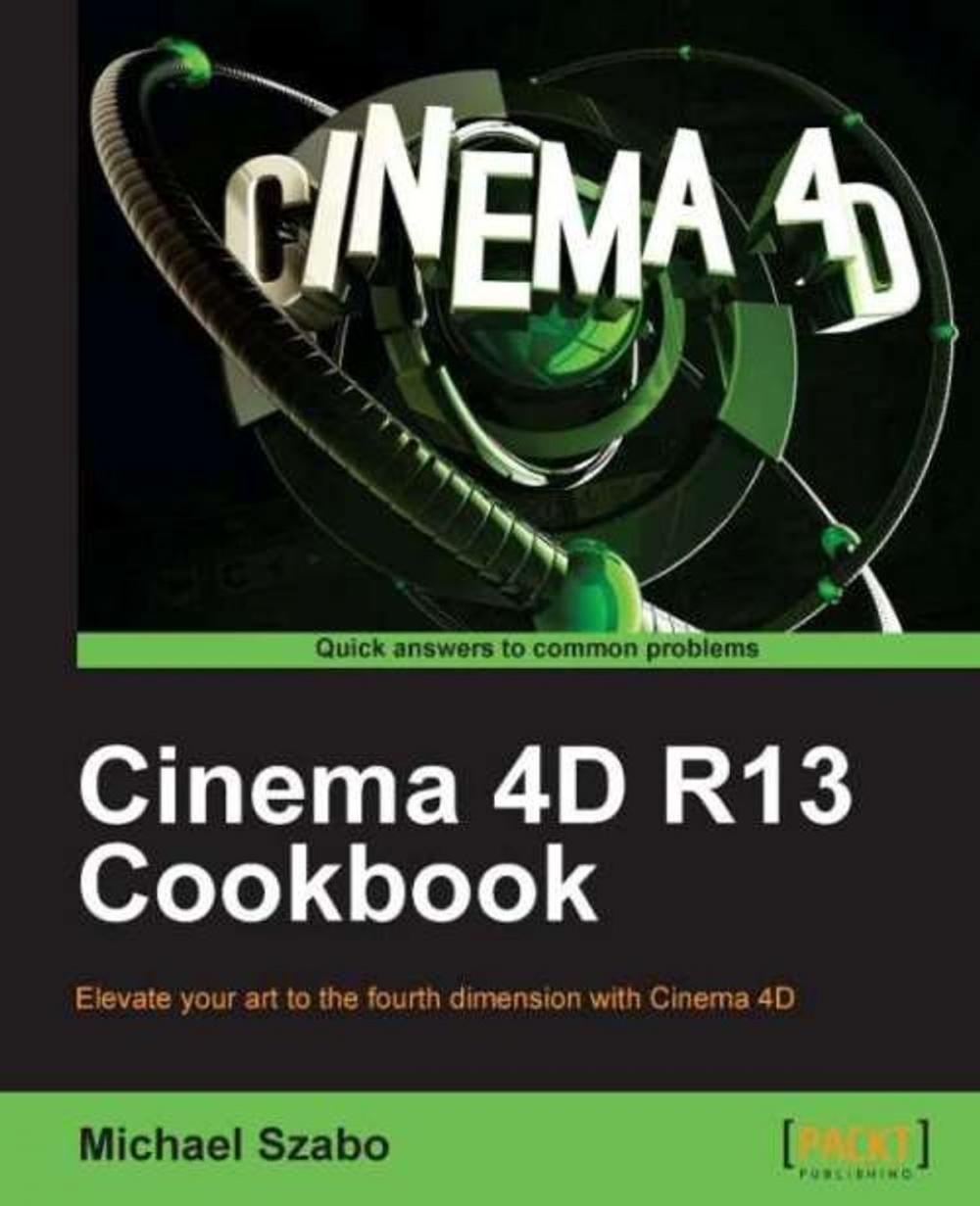 Big bigCover of Cinema 4D R13 Cookbook