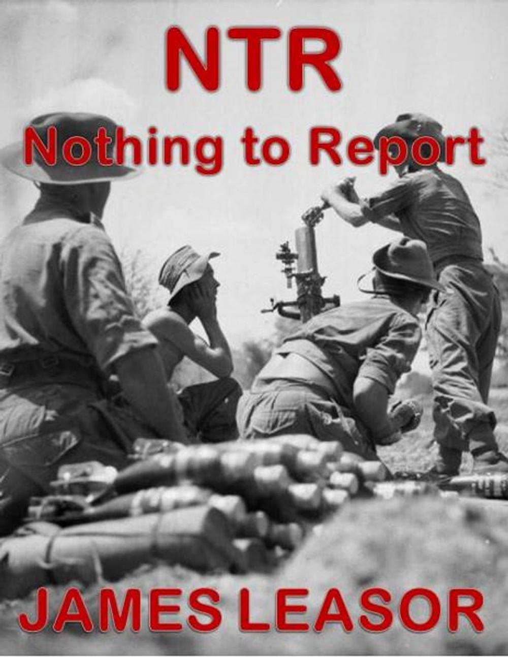 Big bigCover of NTR: Nothing to Report