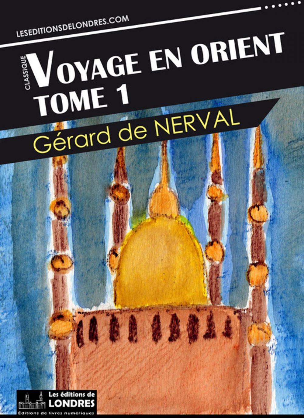 Big bigCover of Voyage en Orient - Tome 1