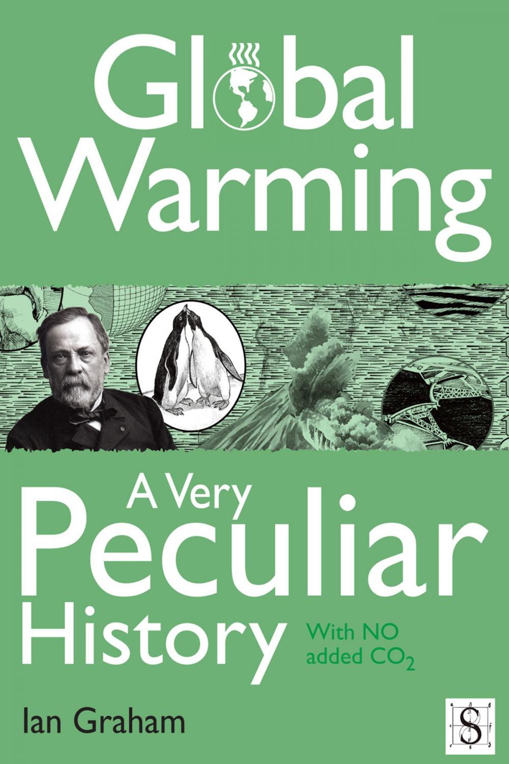 Big bigCover of Global Warming, A Very Peculiar History