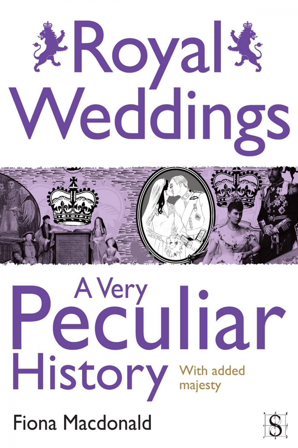 Big bigCover of Royal Weddings, A Very Peculiar History