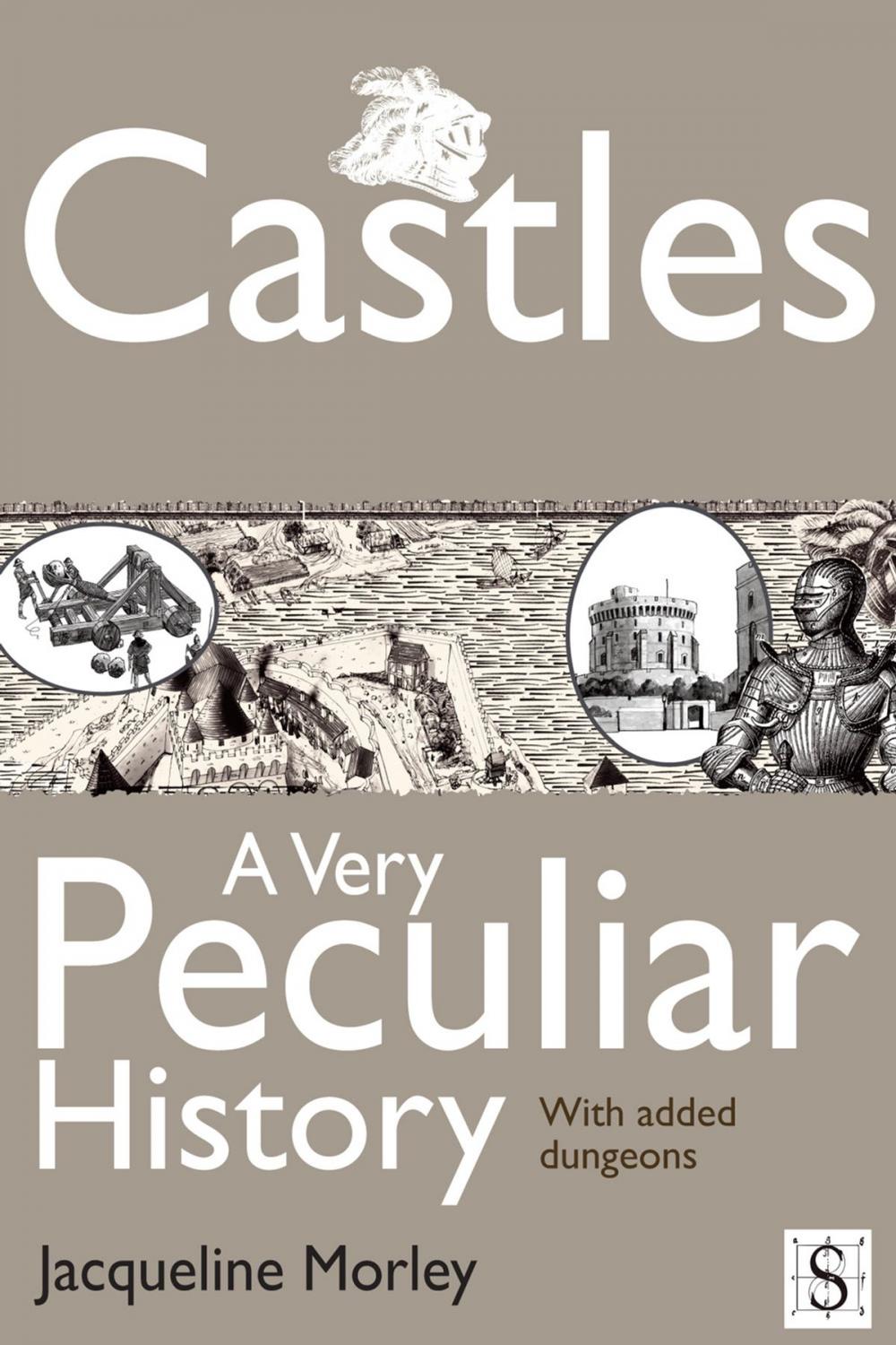 Big bigCover of Castles, A Very Peculiar History