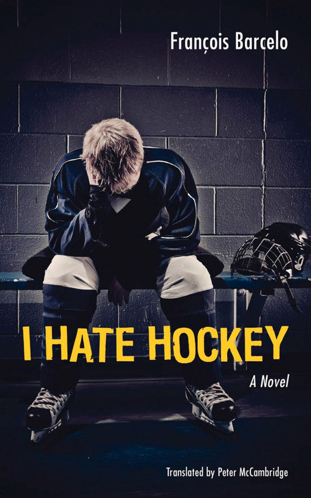 Big bigCover of I Hate Hockey