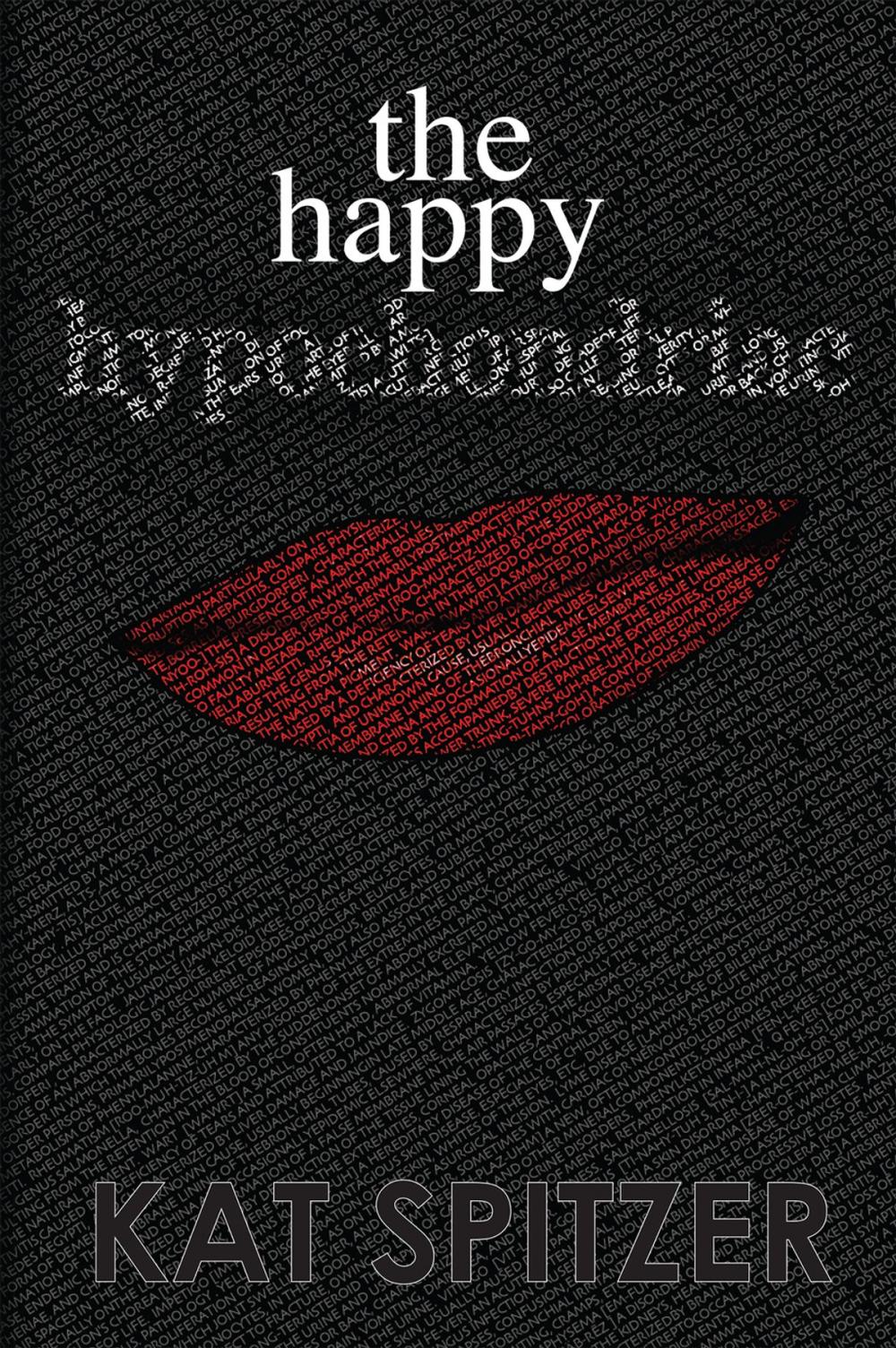 Big bigCover of The Happy Hypochondriac