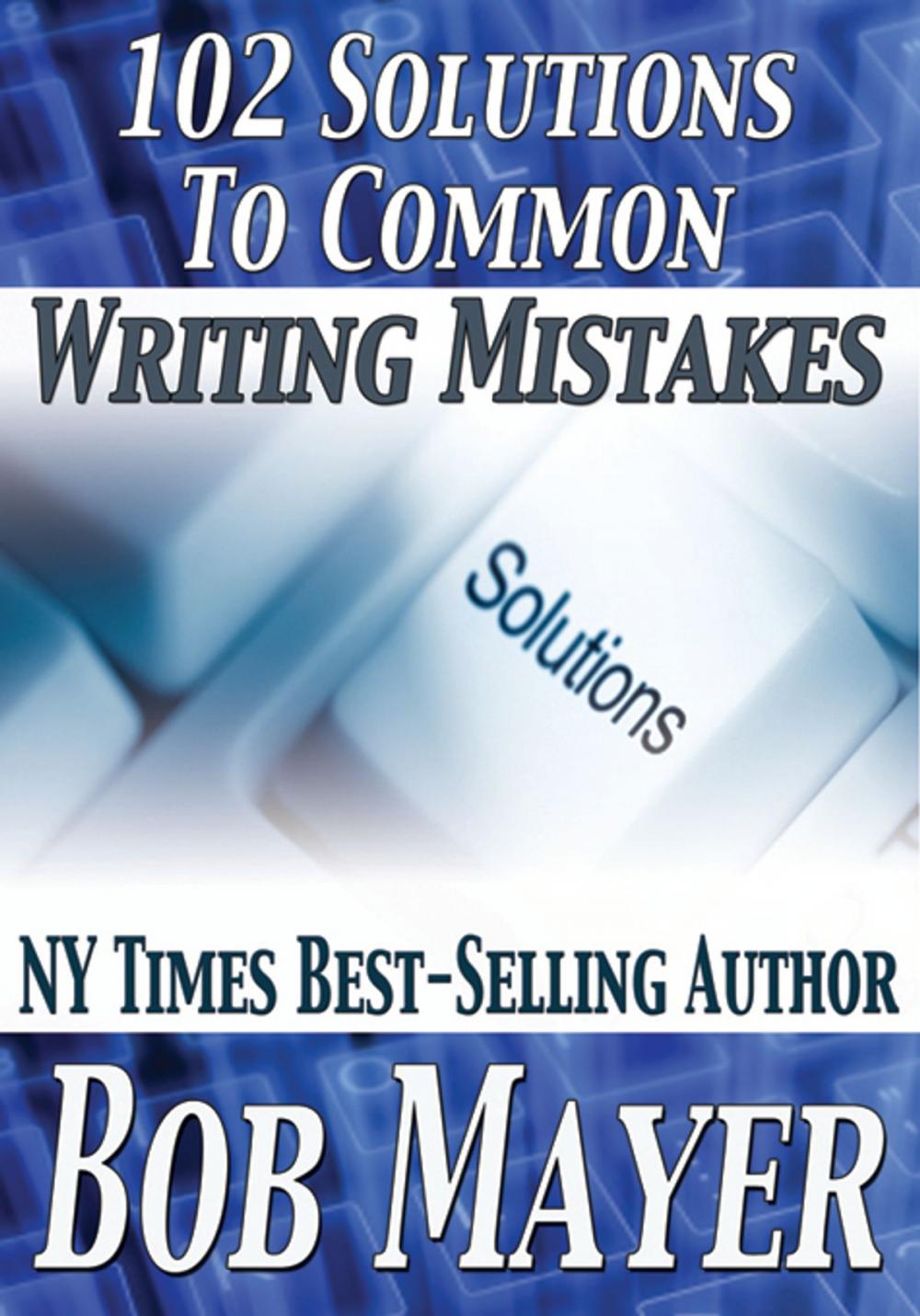 Big bigCover of 102 Solutions to Common Writing Mistakes