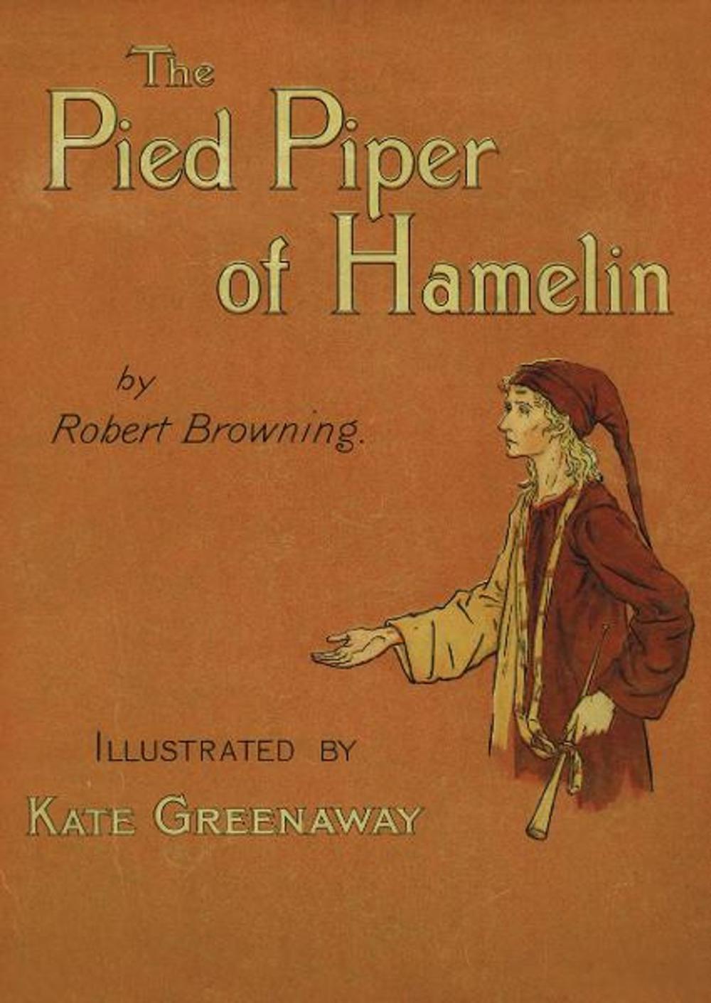 Big bigCover of The Pied Piper of Hamelin: Read Aloud With Highlighting and Music