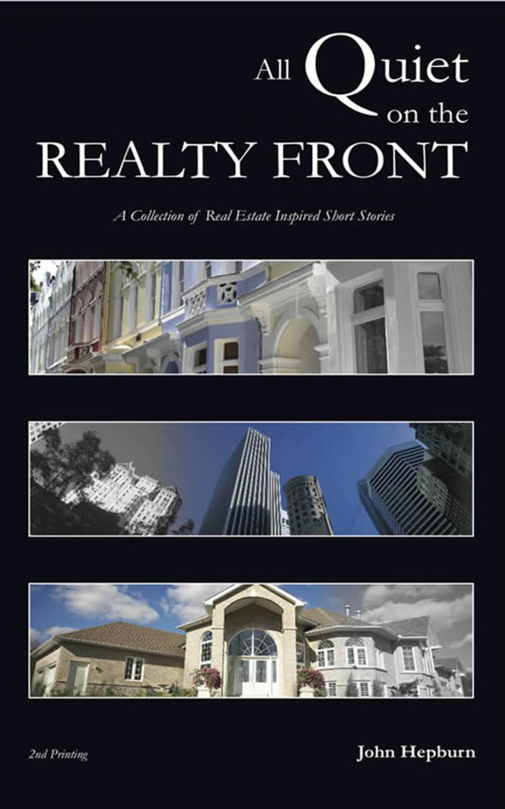 Big bigCover of All Quiet on the Realty Front