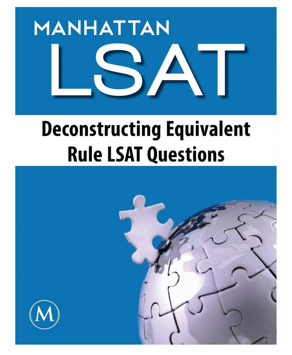 Big bigCover of Deconstructing Equivalent Rule LSAT Questions