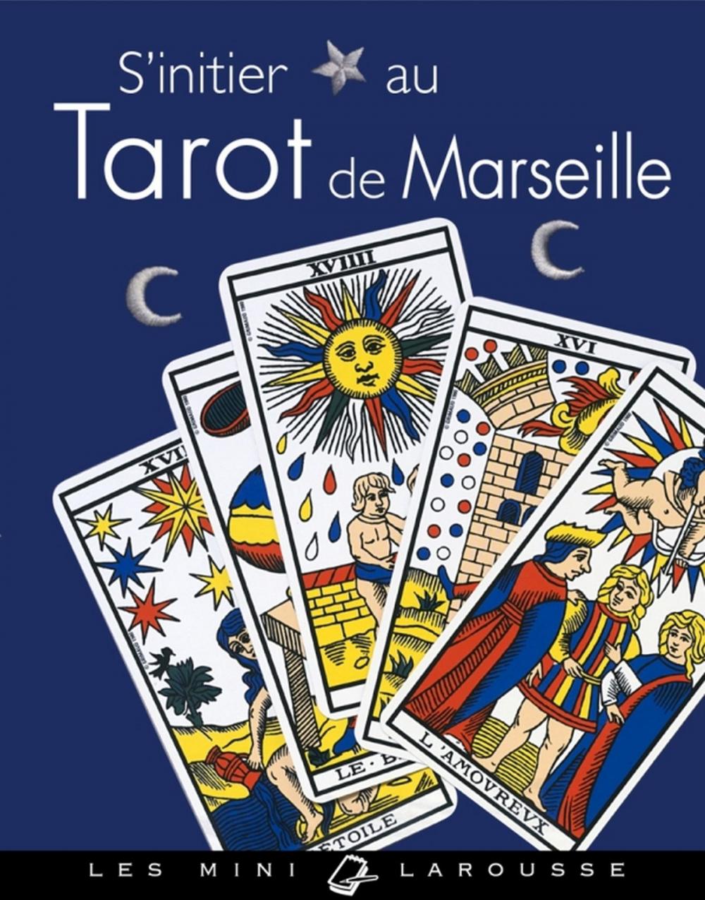 Big bigCover of S'initier au Tarot de Marseille