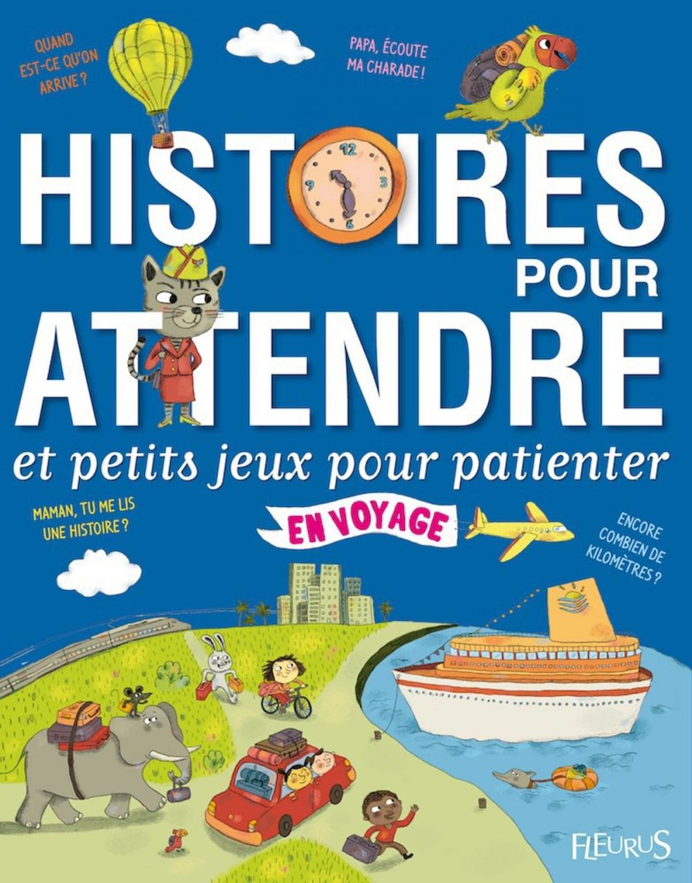 Big bigCover of Histoires pour attendre et petits jeux pour patienter : en voyage