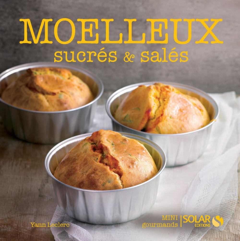 Big bigCover of Moelleux sucrés et salés