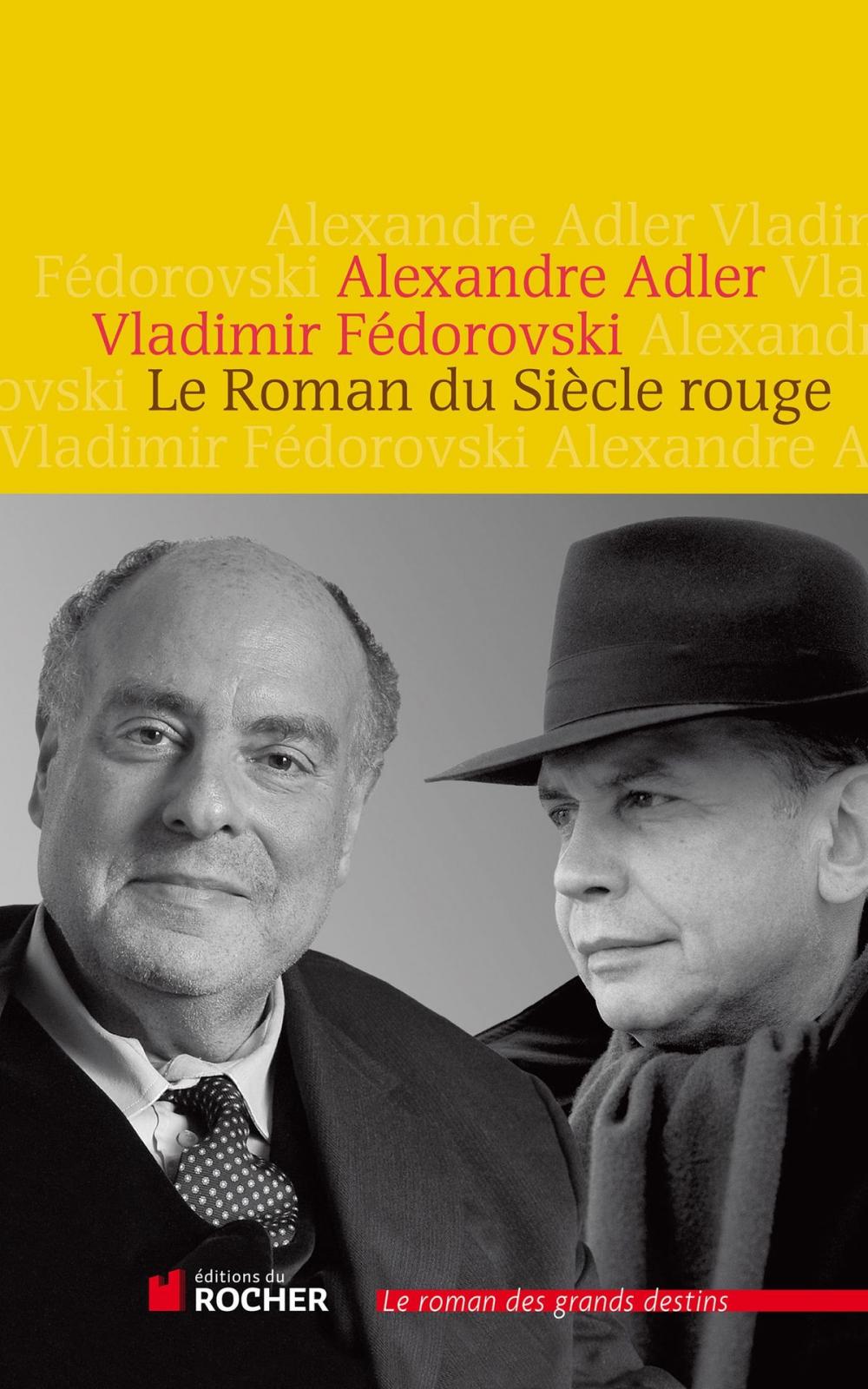 Big bigCover of Le Roman du Siècle rouge