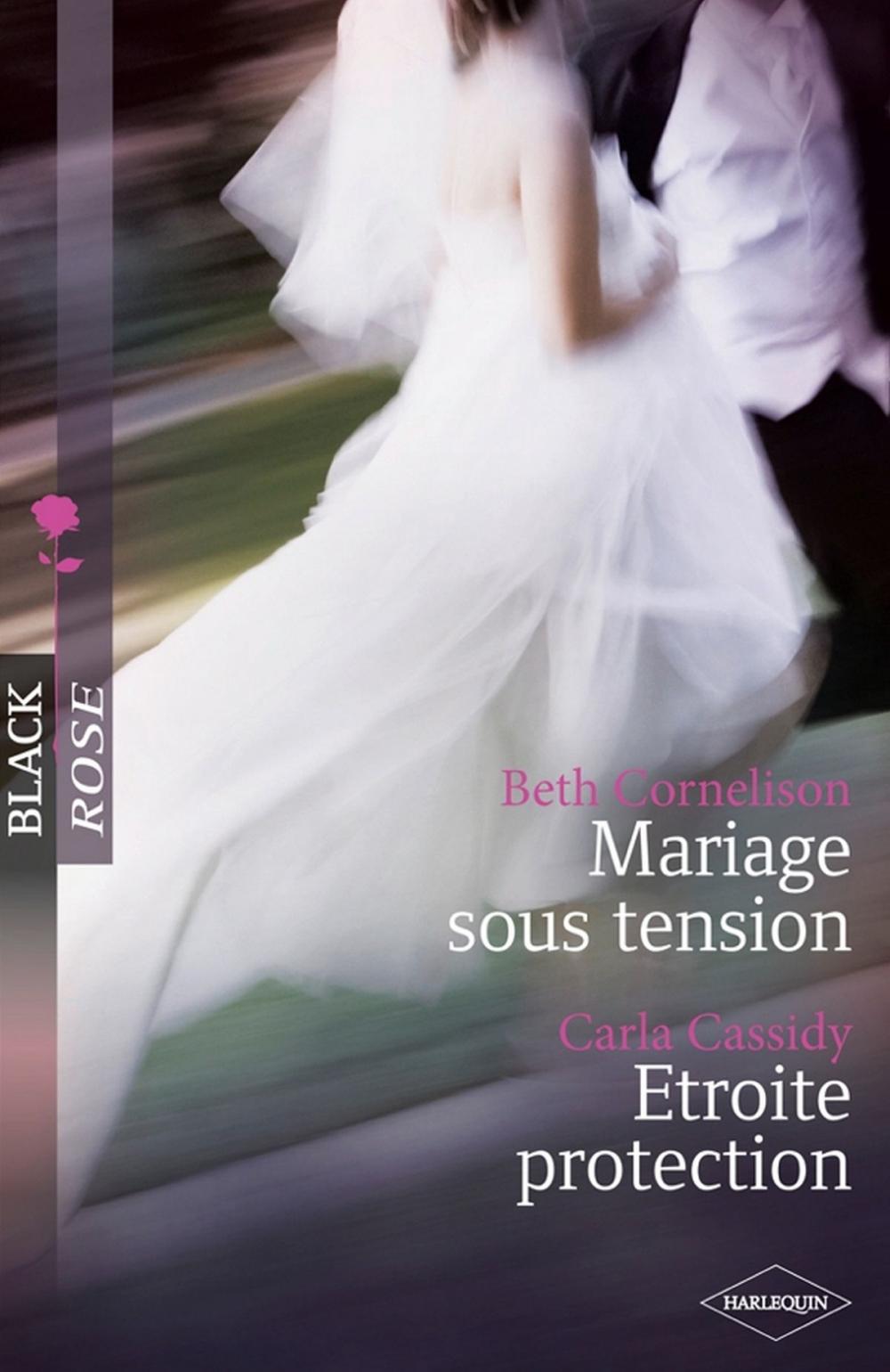 Big bigCover of Mariage sous tension - Etroite protection