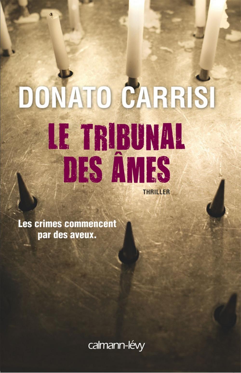 Big bigCover of Le Tribunal des âmes