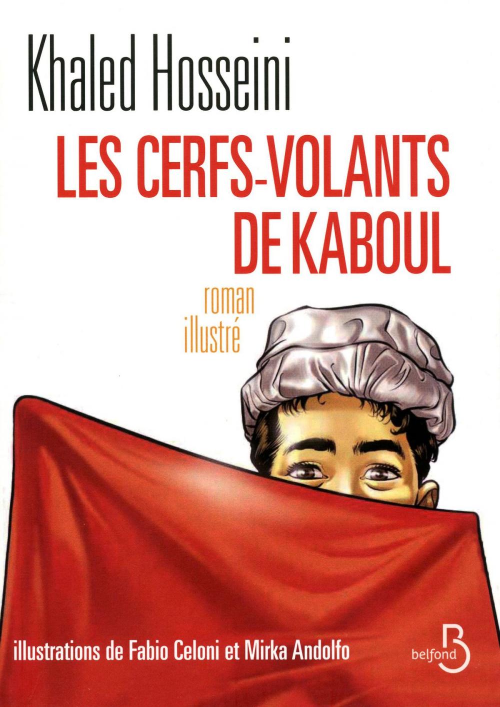 Big bigCover of Les Cerfs-Volants de Kaboul (illustré)