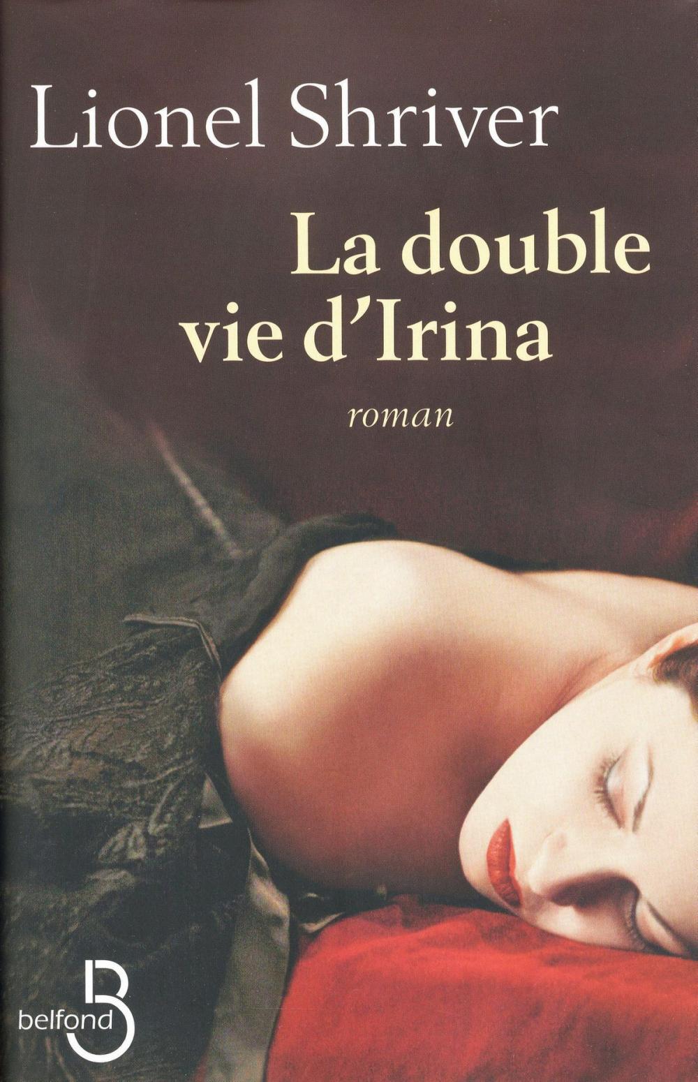 Big bigCover of La Double Vie d'Irina