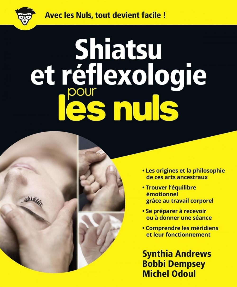 Big bigCover of Shiatsu et Réflexologie Pour les nuls