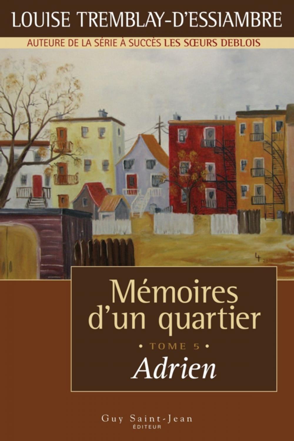 Big bigCover of Mémoires d'un quartier, tome 5: Adrien