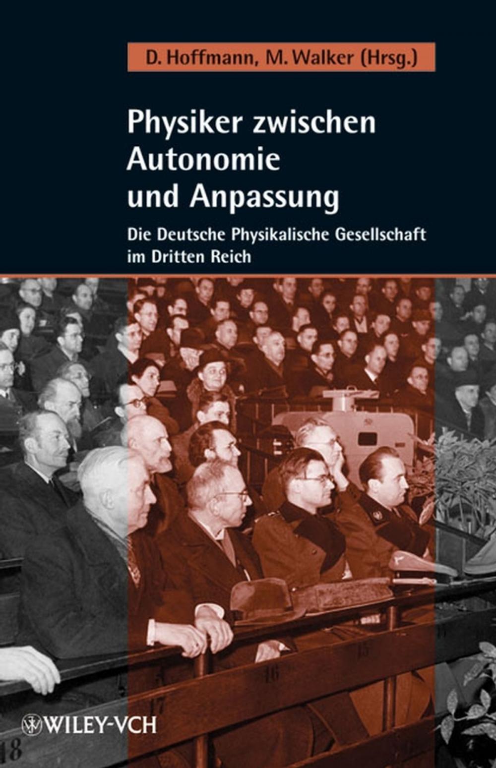 Big bigCover of Physiker zwischen Autonomie und Anpassung