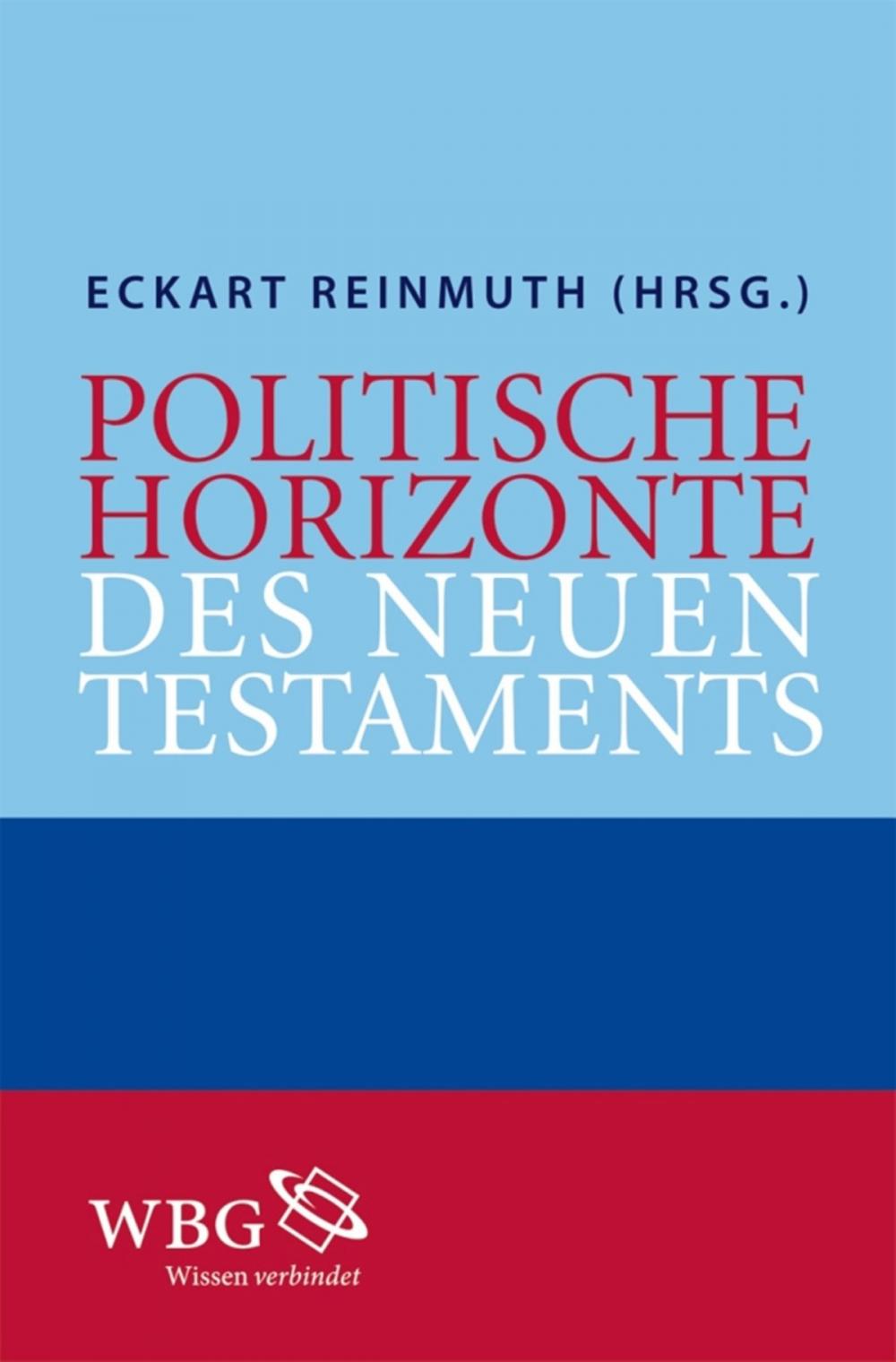 Big bigCover of Politische Horizonte des Neuen Testaments