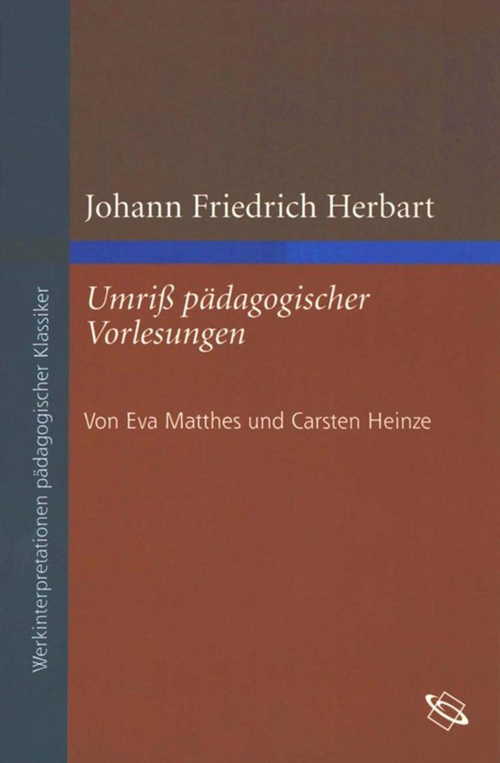 Big bigCover of Johann Friedrich Herbart: Umriß pädagogischer Vorlesungen