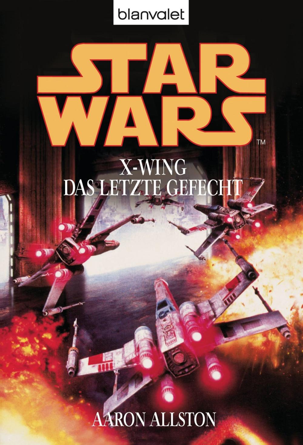 Big bigCover of Star Wars. X-Wing. Das letzte Gefecht