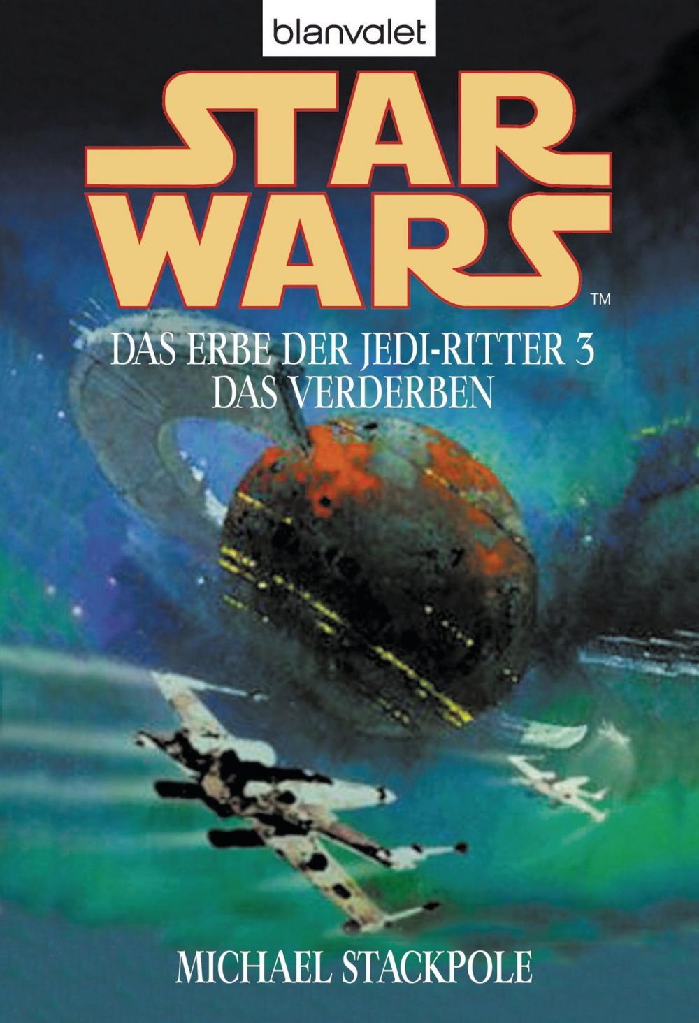 Big bigCover of Star Wars. Das Erbe der Jedi-Ritter 3. Das Verderben