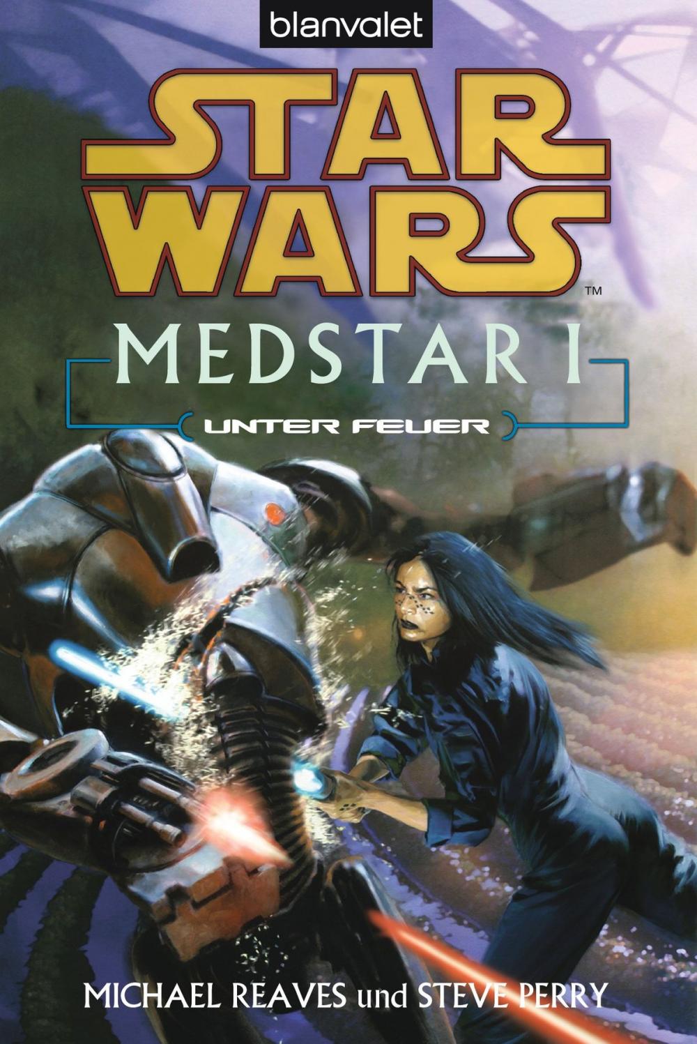 Big bigCover of Star Wars. MedStar 1. Unter Feuer