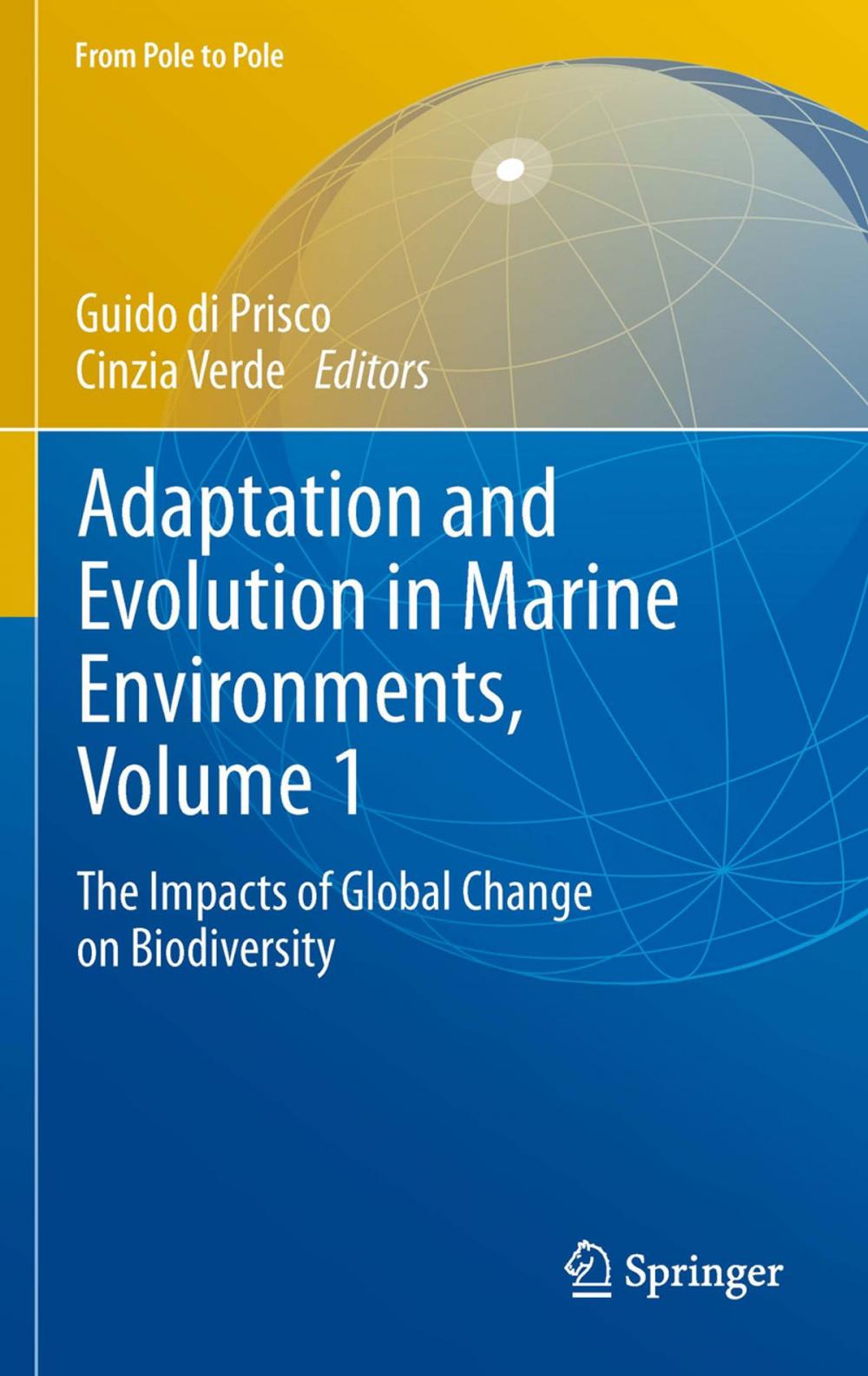 Big bigCover of Adaptation and Evolution in Marine Environments, Volume 1