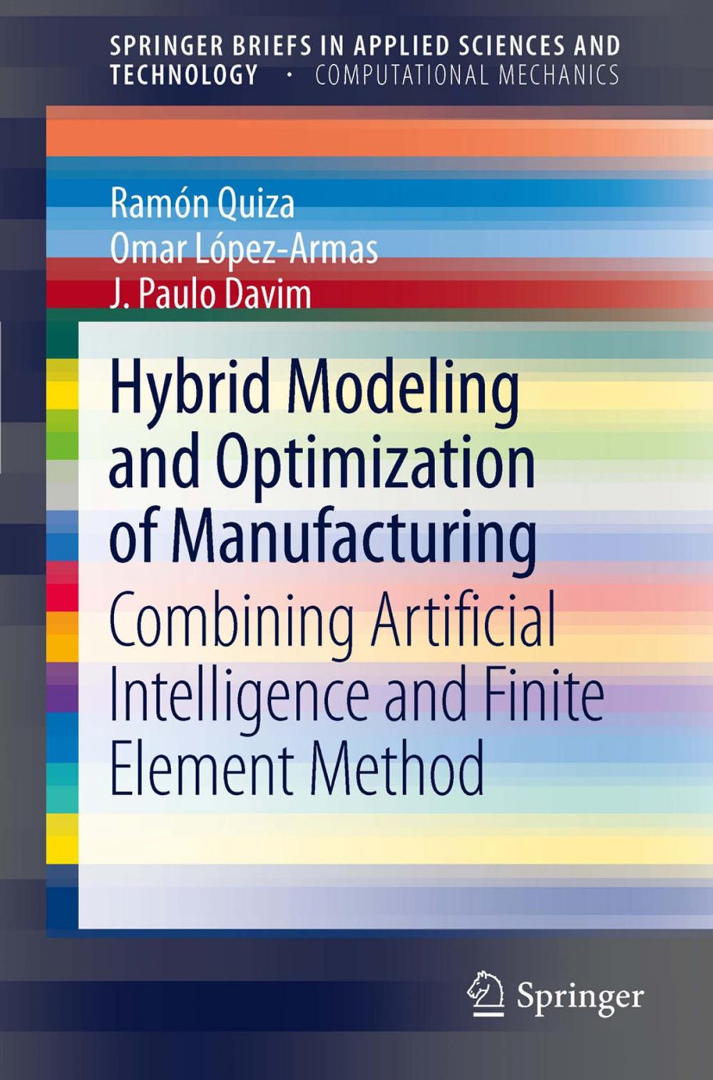 Big bigCover of Hybrid Modeling and Optimization of Manufacturing