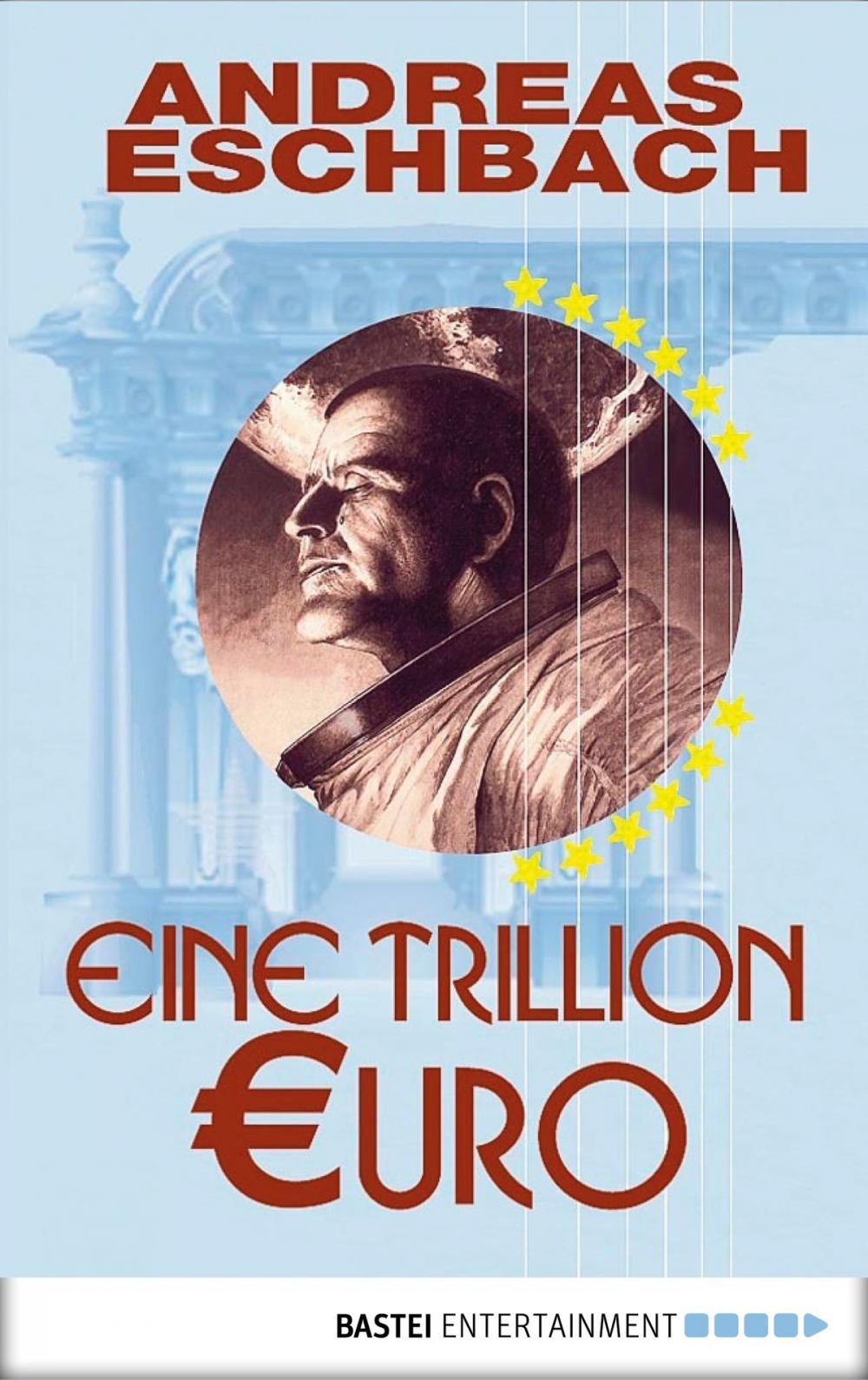 Big bigCover of Eine Trillion Euro - Kurzgeschichte