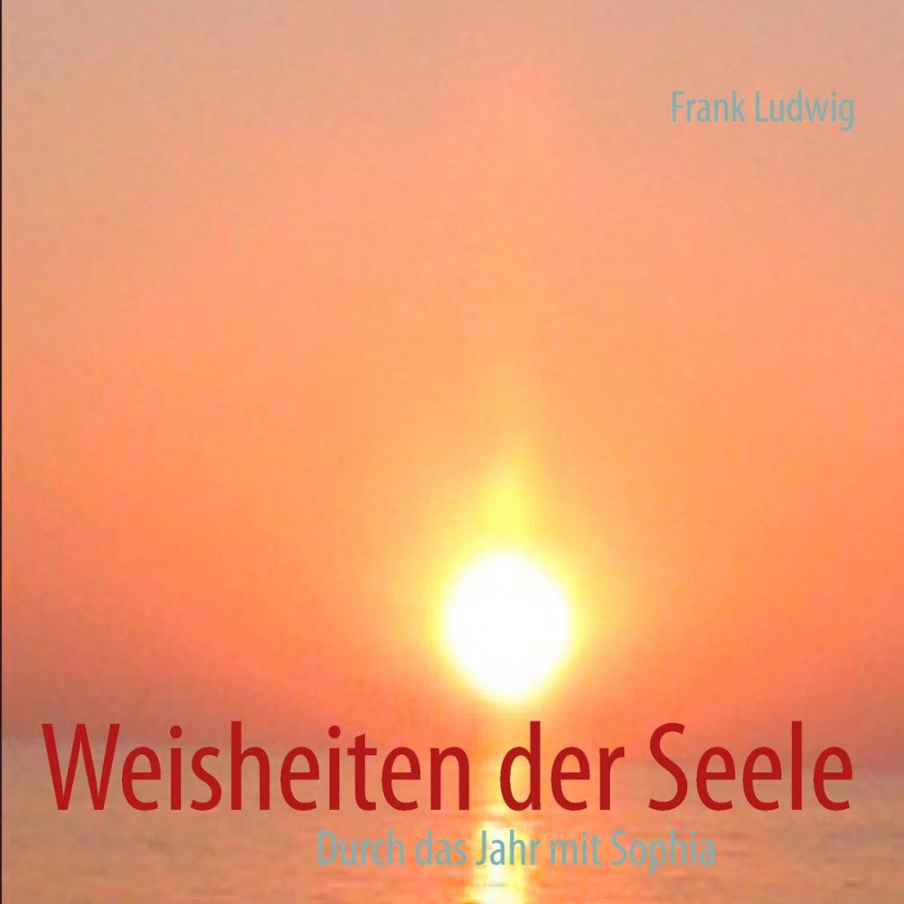 Big bigCover of Weisheiten der Seele