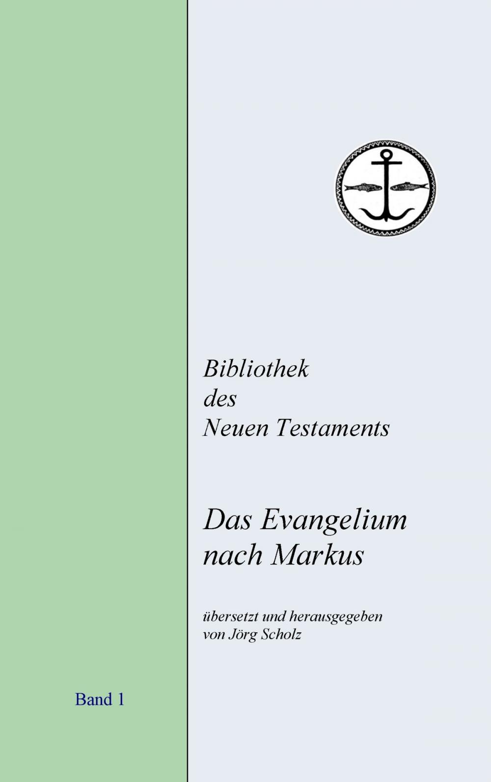 Big bigCover of Das Evangelium nach Markus