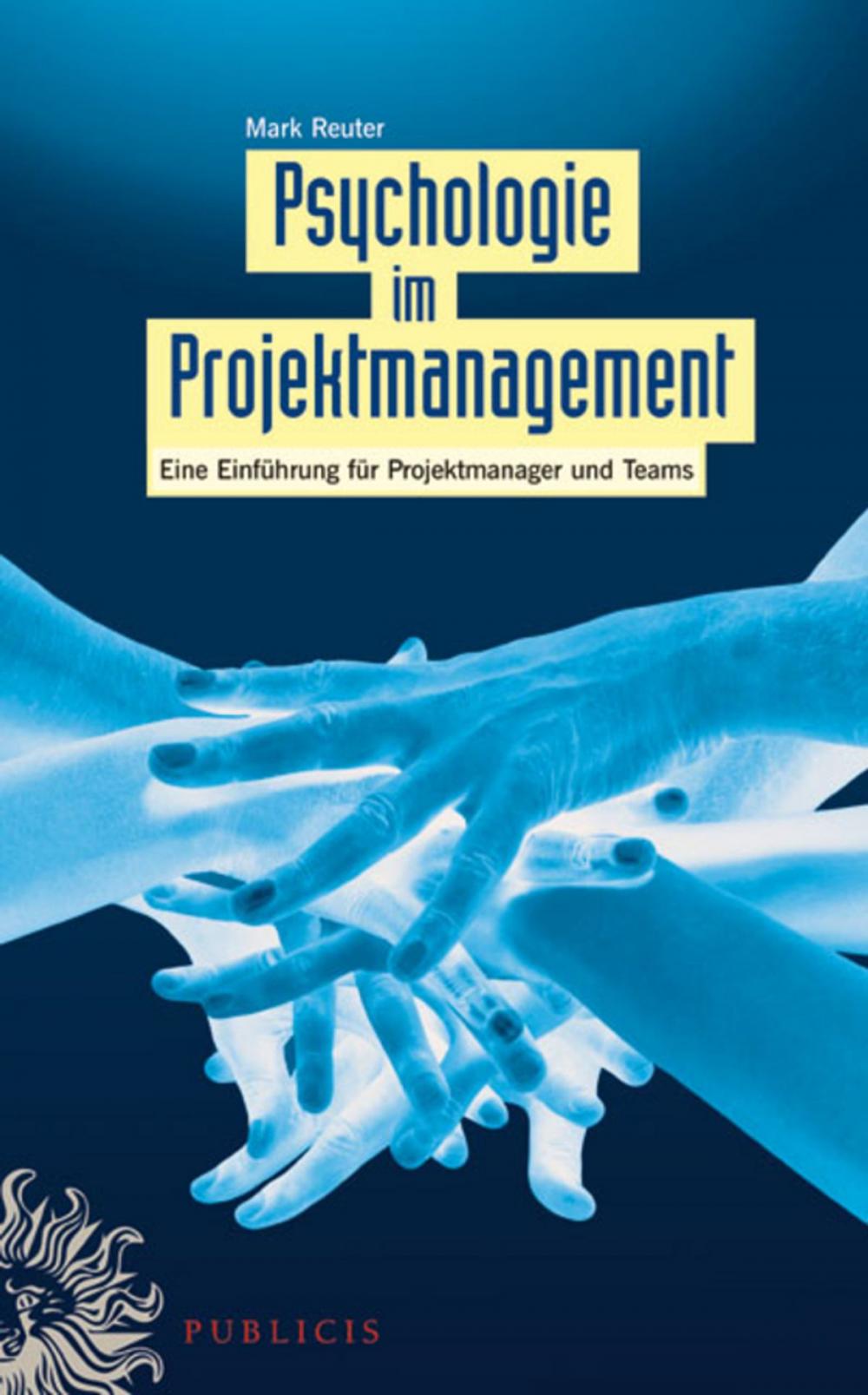 Big bigCover of Psychologie im Projektmanagement