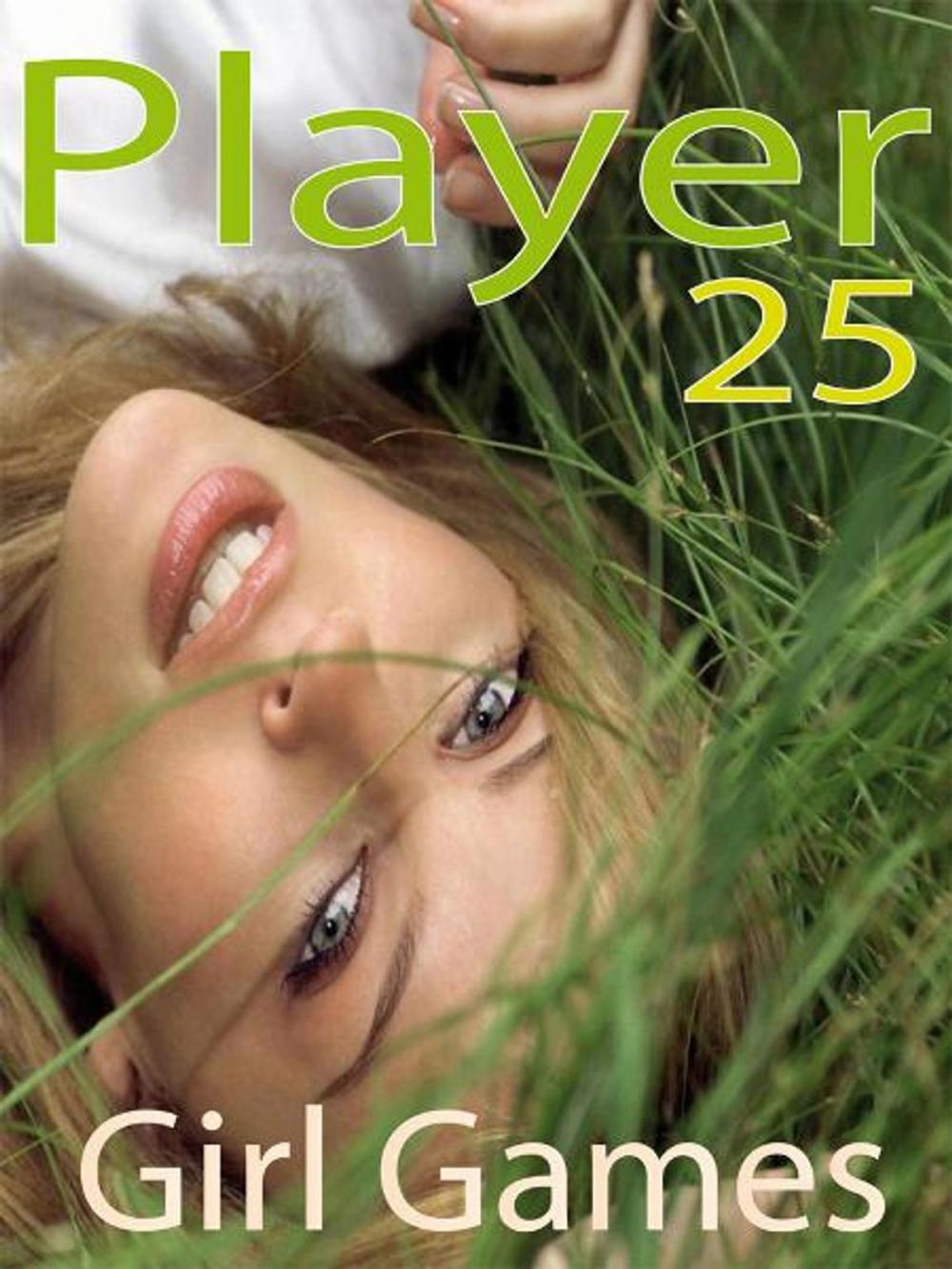 Big bigCover of Player 25: Girl Games