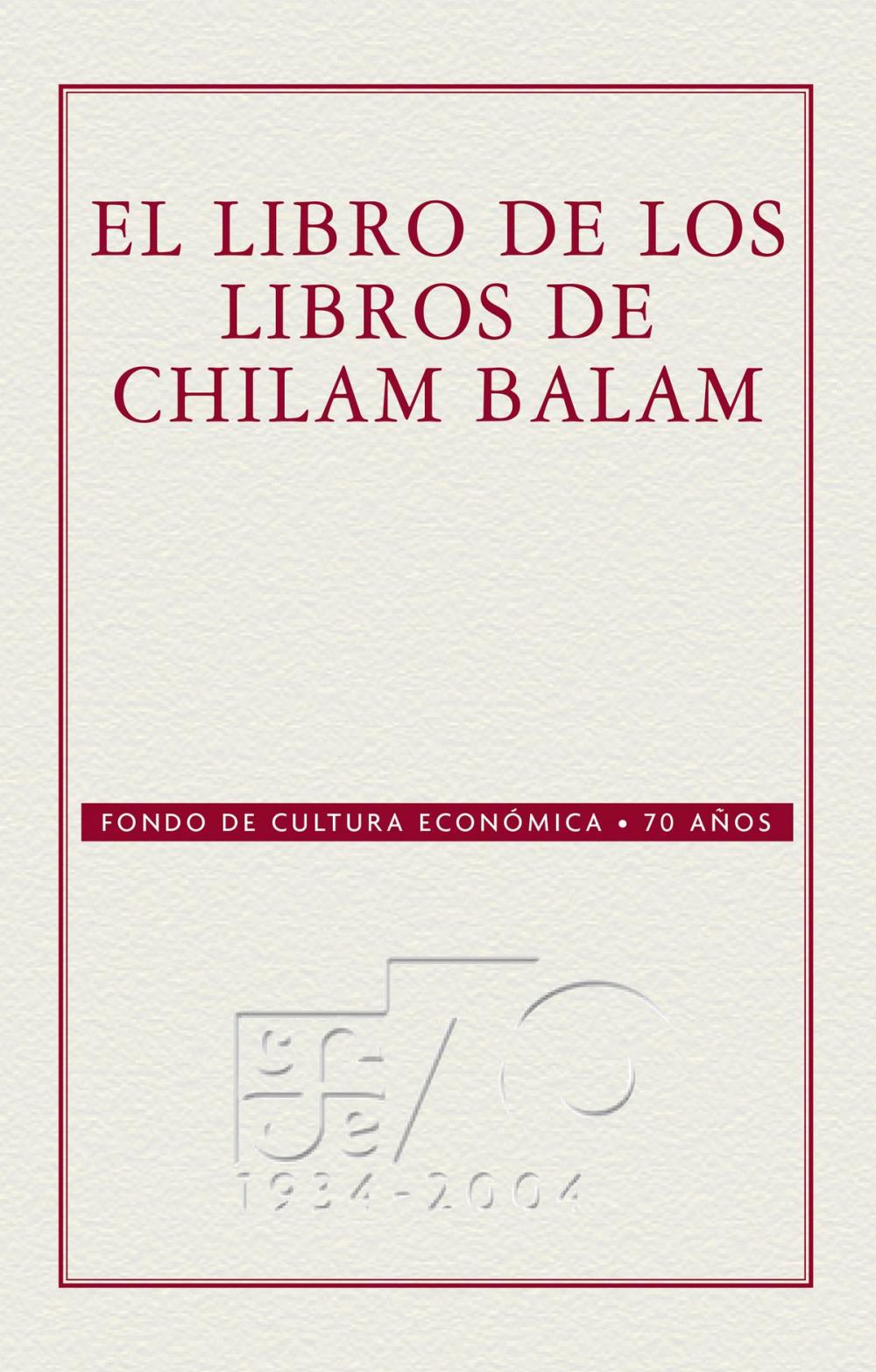 Big bigCover of El libro de los libros del Chilam-Balam