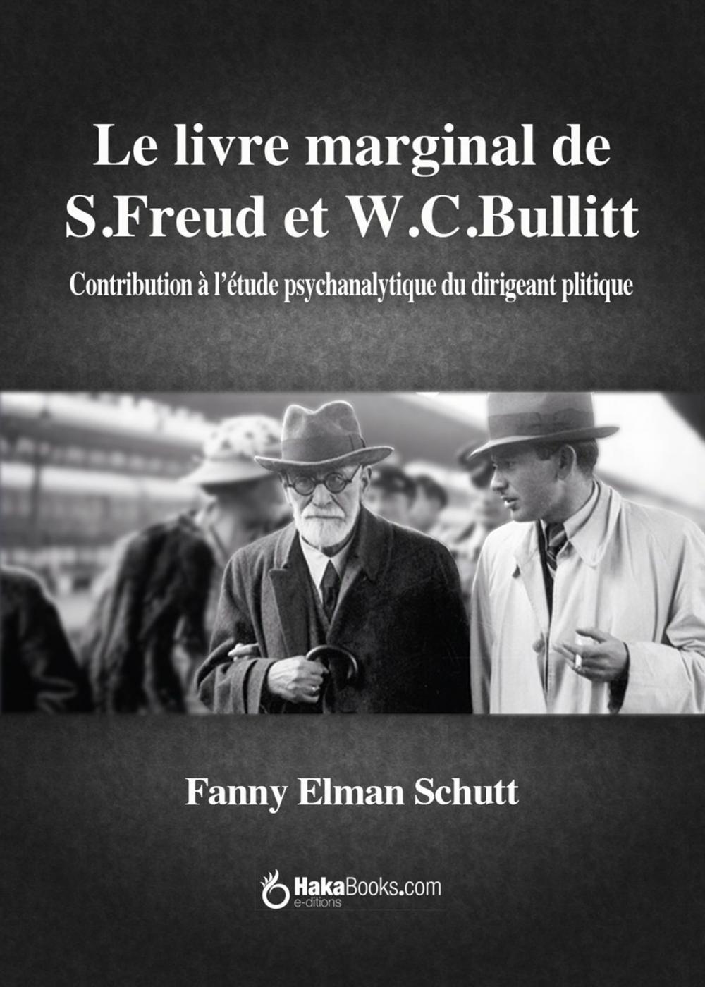 Big bigCover of Le livre marginal de Freud et Bullitt