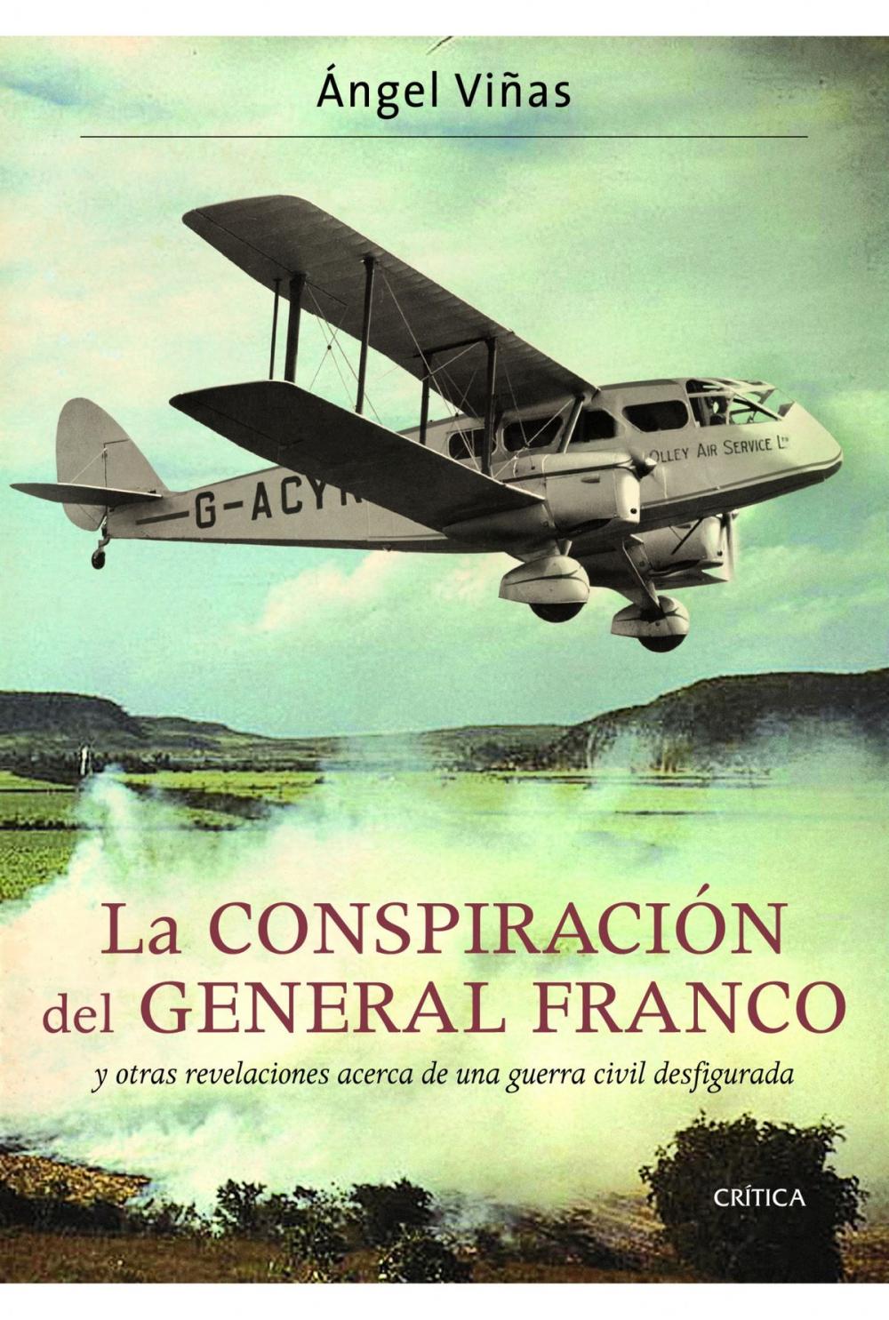 Big bigCover of La conspiración del general Franco