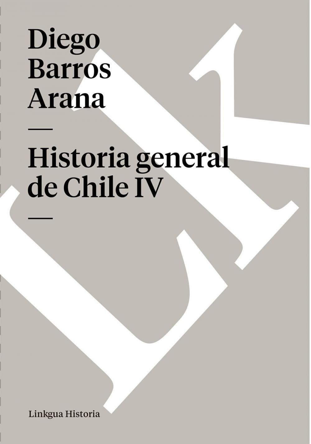 Big bigCover of Historia general de Chile IV