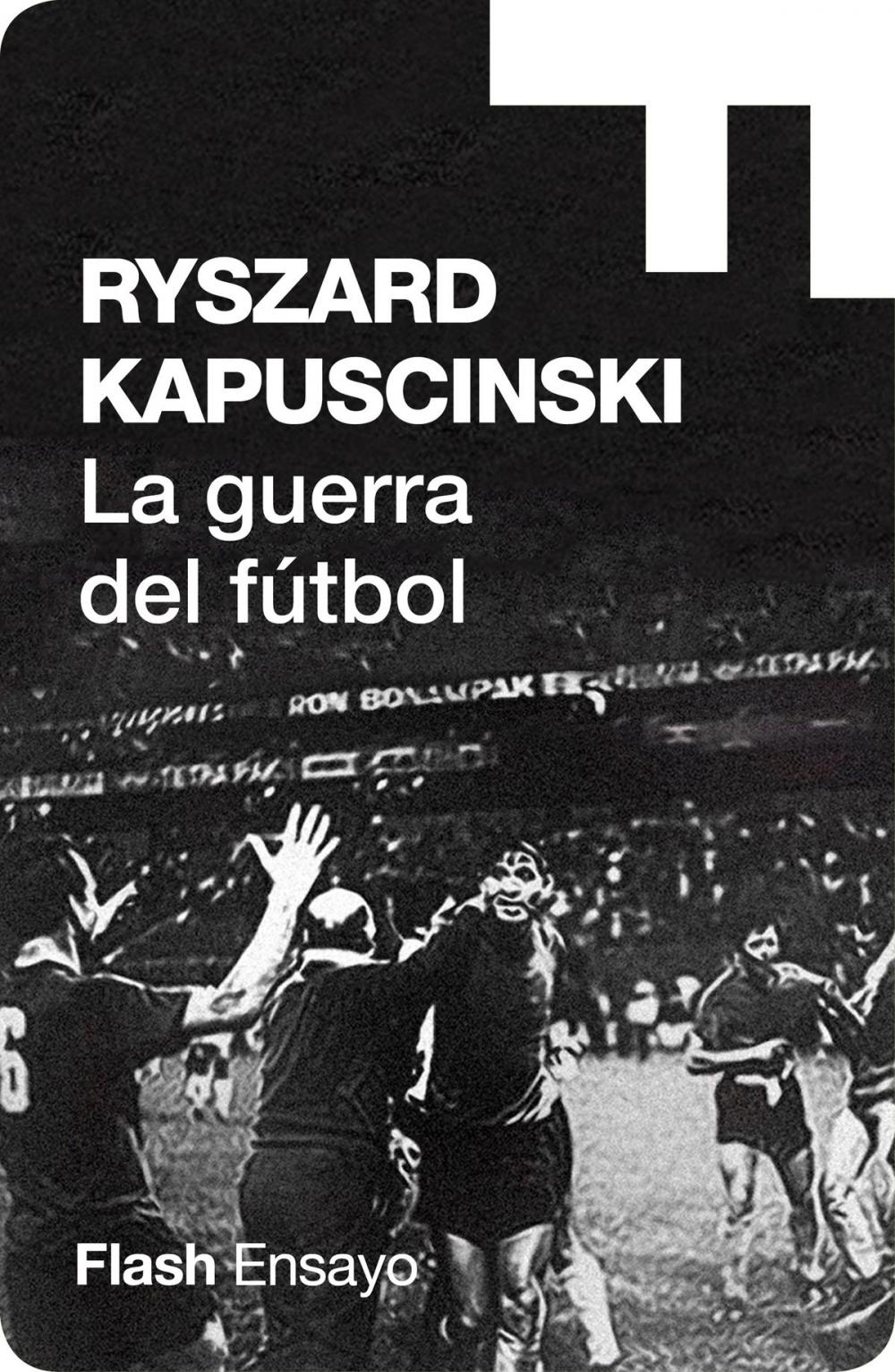 Big bigCover of La guerra del fútbol (Colección Endebate)