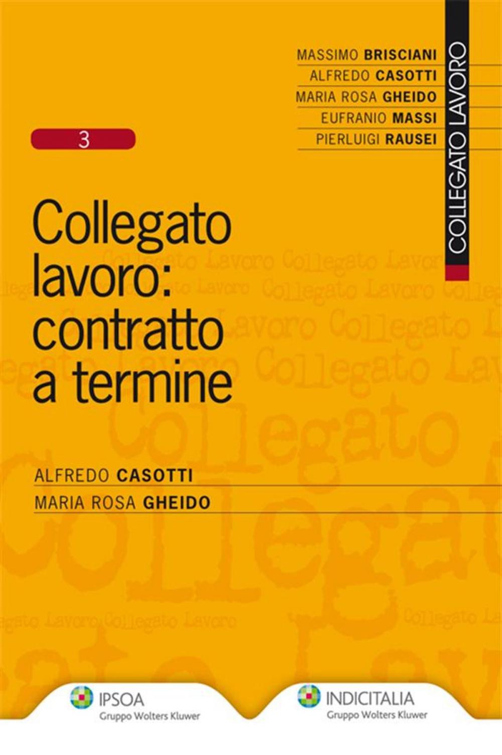 Big bigCover of Collegato lavoro: contratto a termine