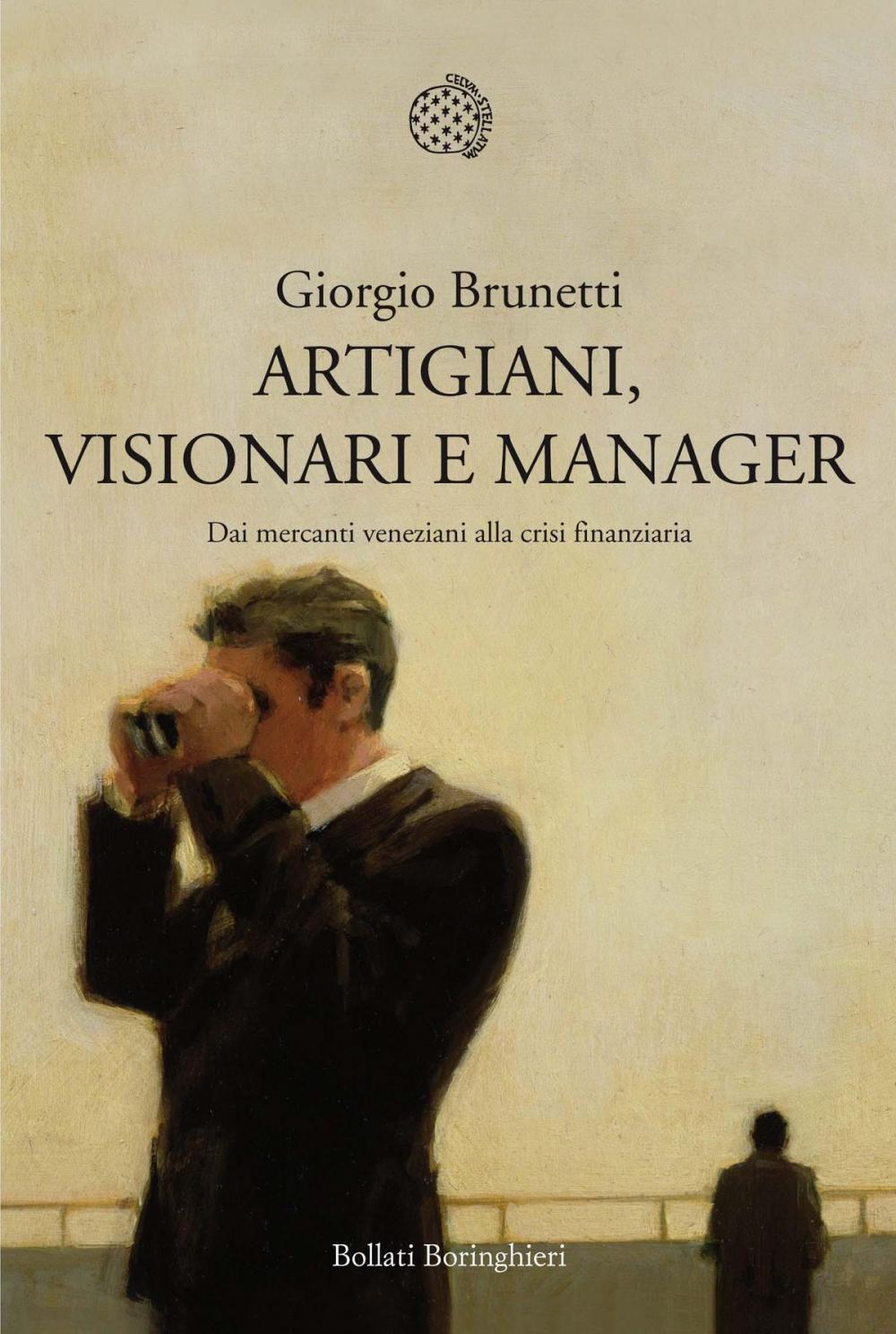 Big bigCover of Artigiani, visionari e manager